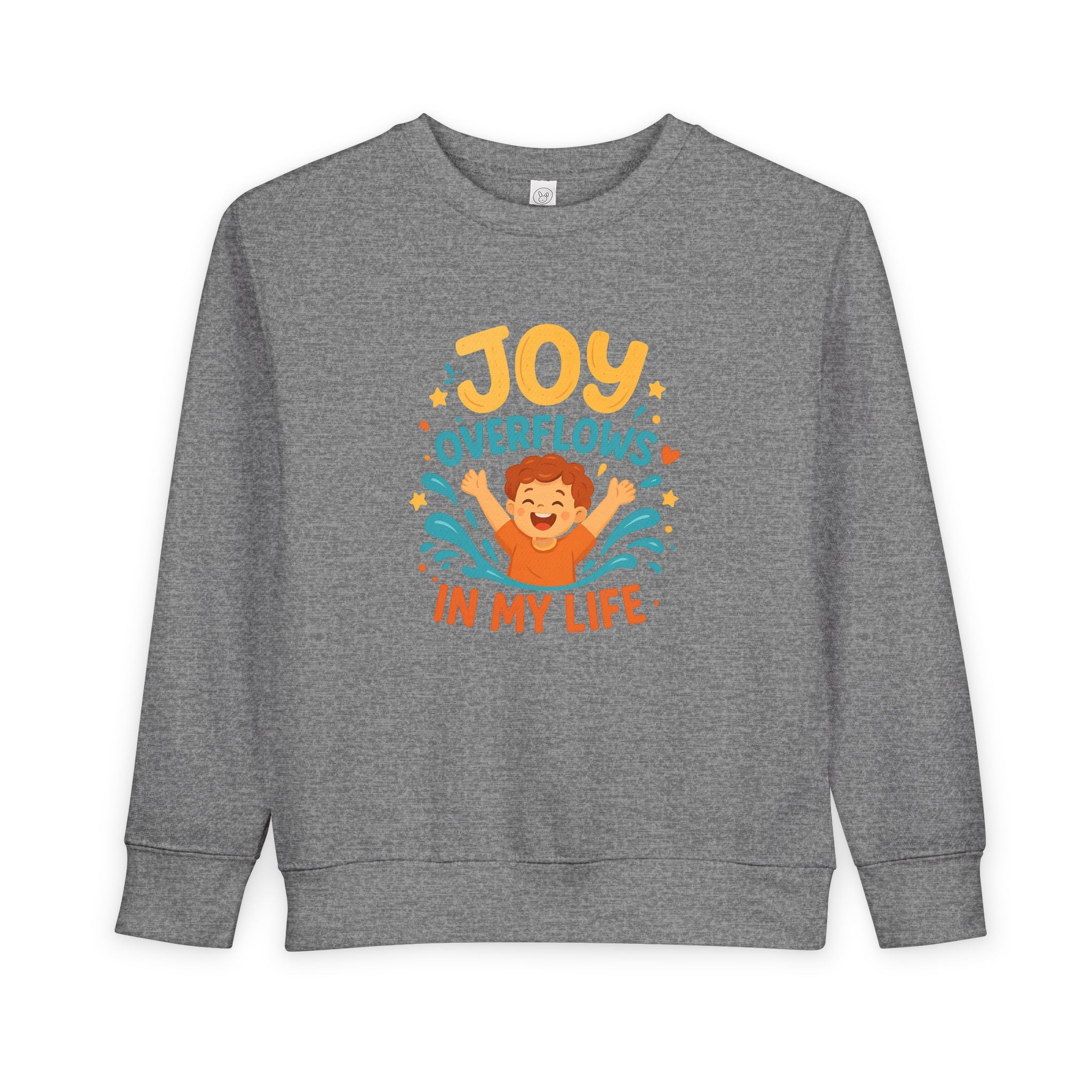 Toddler Sweatshirt — "Joy Overflows in My Life" Cute Playful Kids Pullover