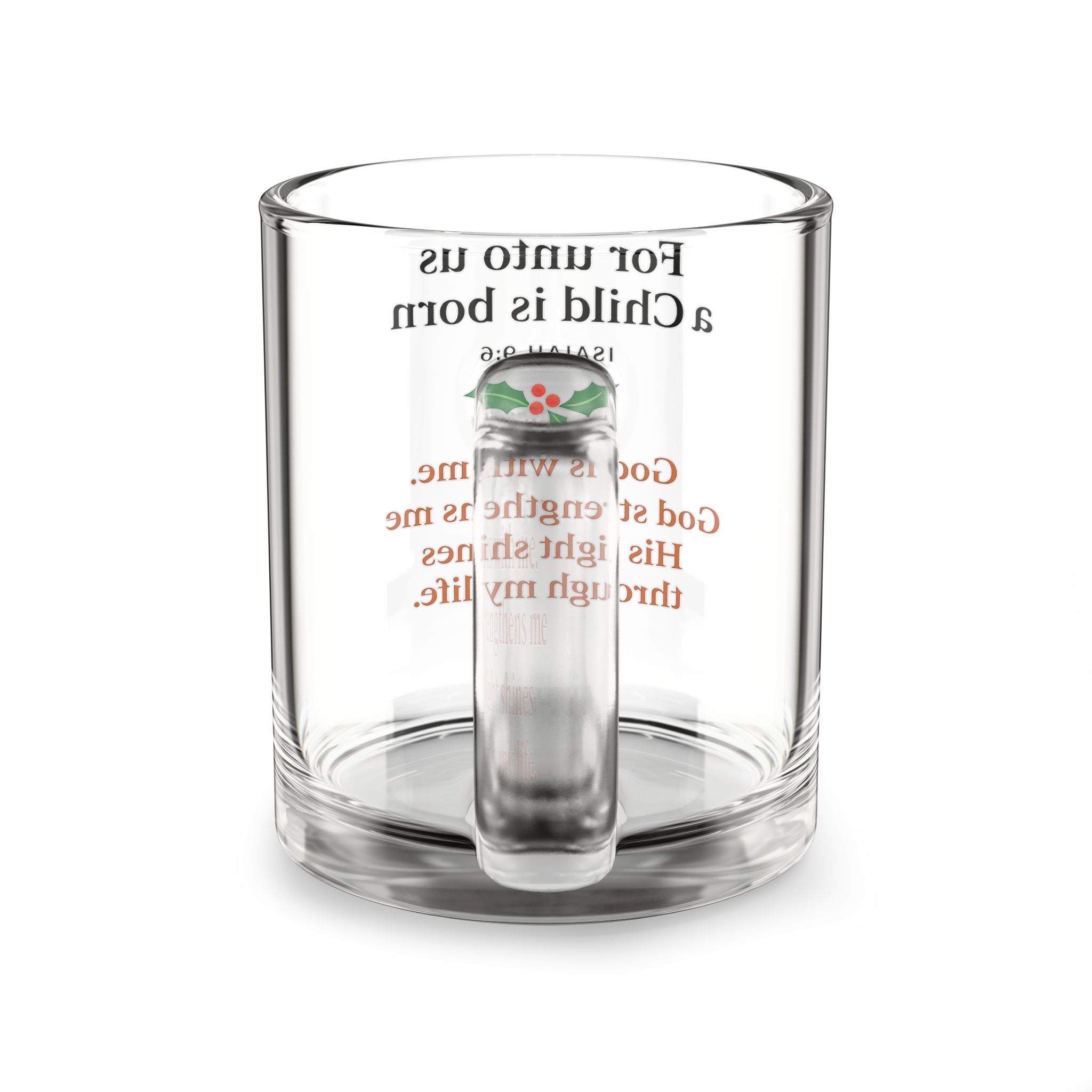 Glass Mug — "For unto us a Child is born" Isaiah 9:6 Christmas Prayer Mug