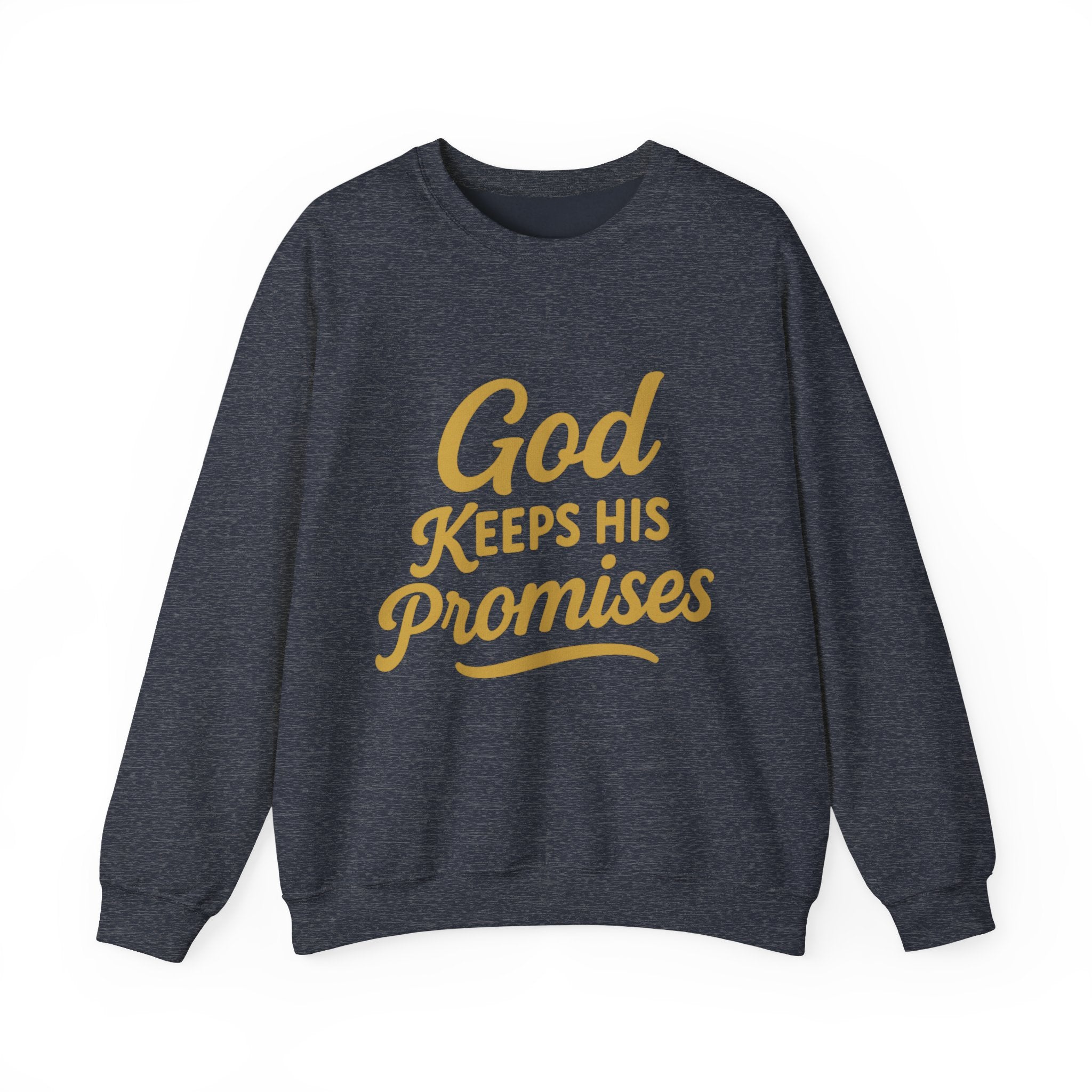 Christian Crewneck Sweatshirt — "God Keeps His Promises" Inspirational Pullover