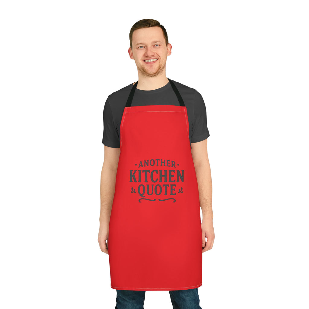 Funny Kitchen Quote Apron – Classic Chef Apron with Humorous Text
