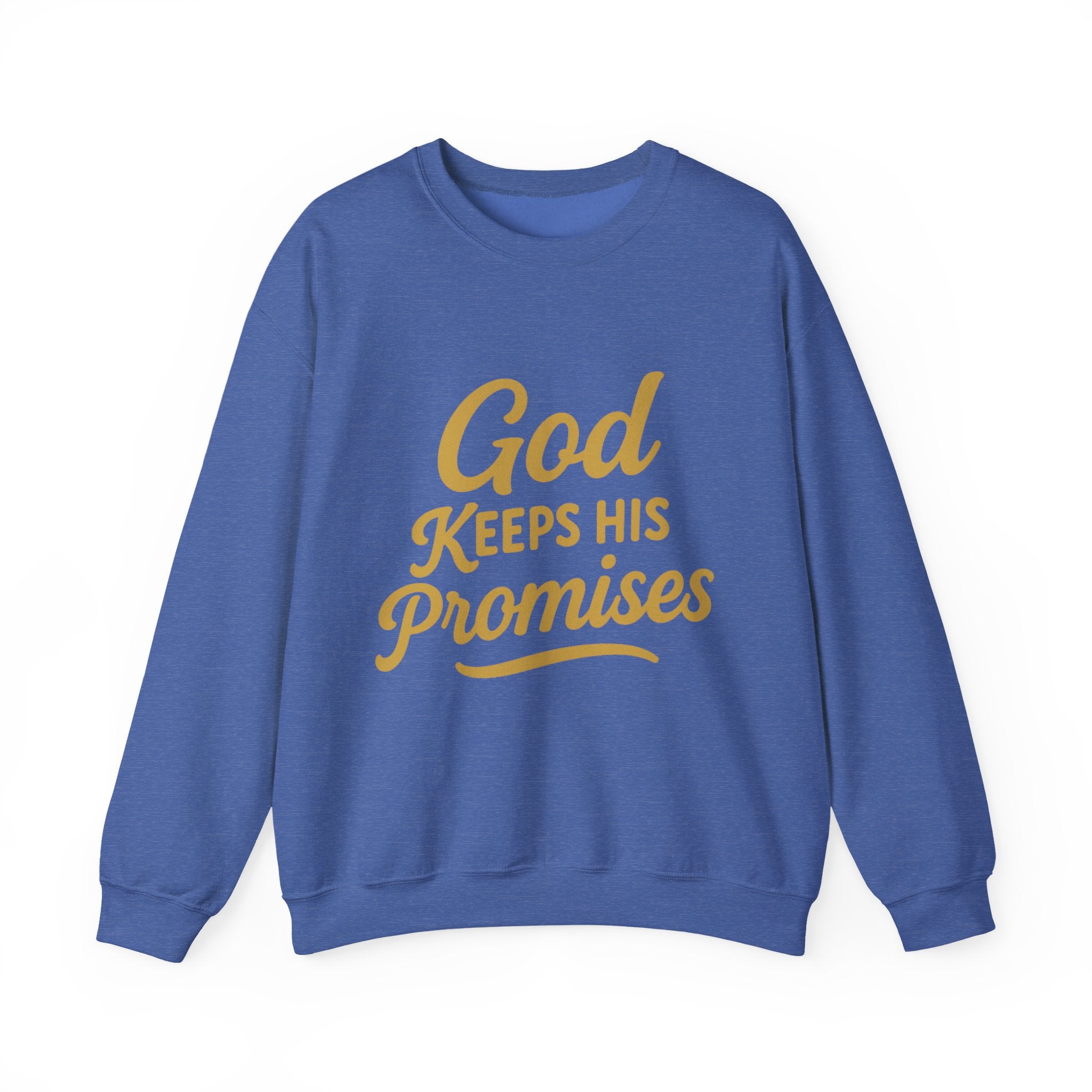 Christian Crewneck Sweatshirt — "God Keeps His Promises" Inspirational Pullover