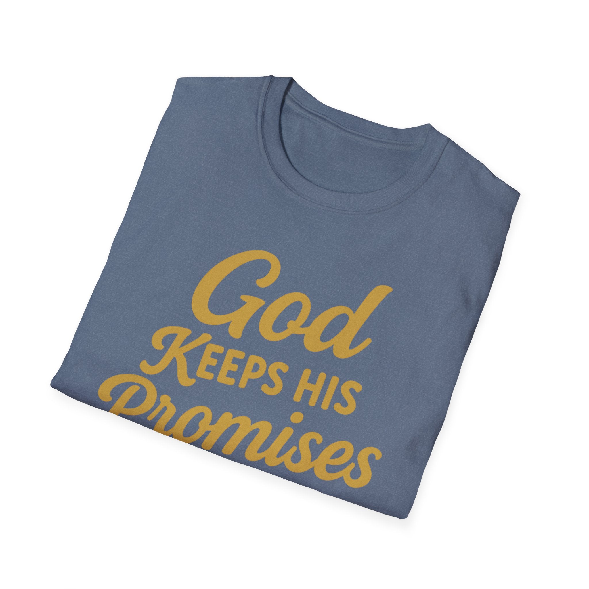 God Keeps His Promises T-Shirt — Faith-Based Inspirational Christian Tee