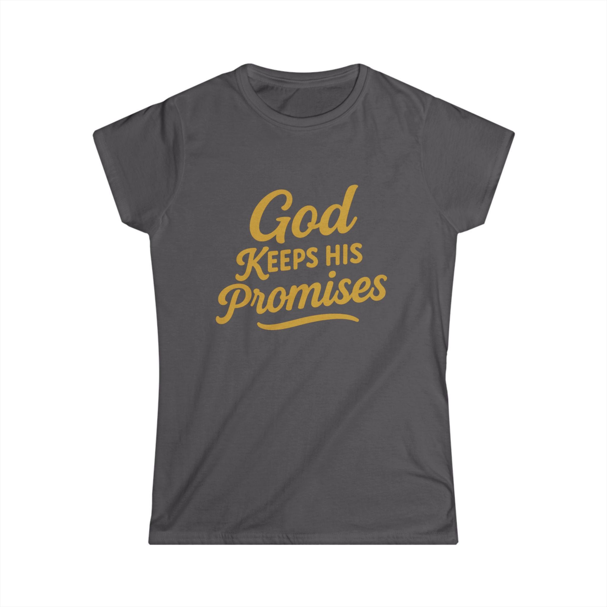 God Keeps His Promises Christian T-Shirt | Faith Shirt | Bible Verse Apparel