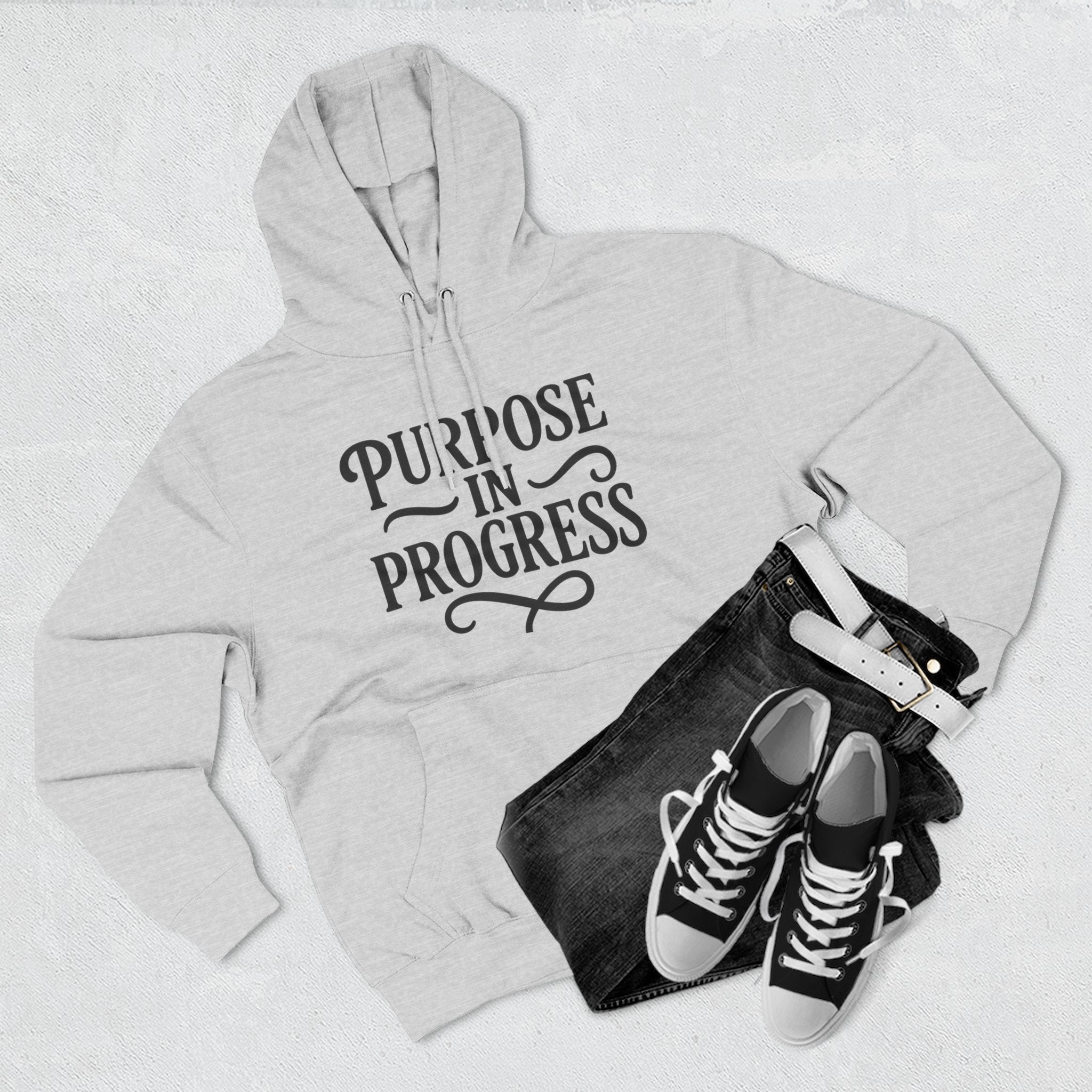 Purpose In Progress Hoodie — Inspirational Motivational Pullover
