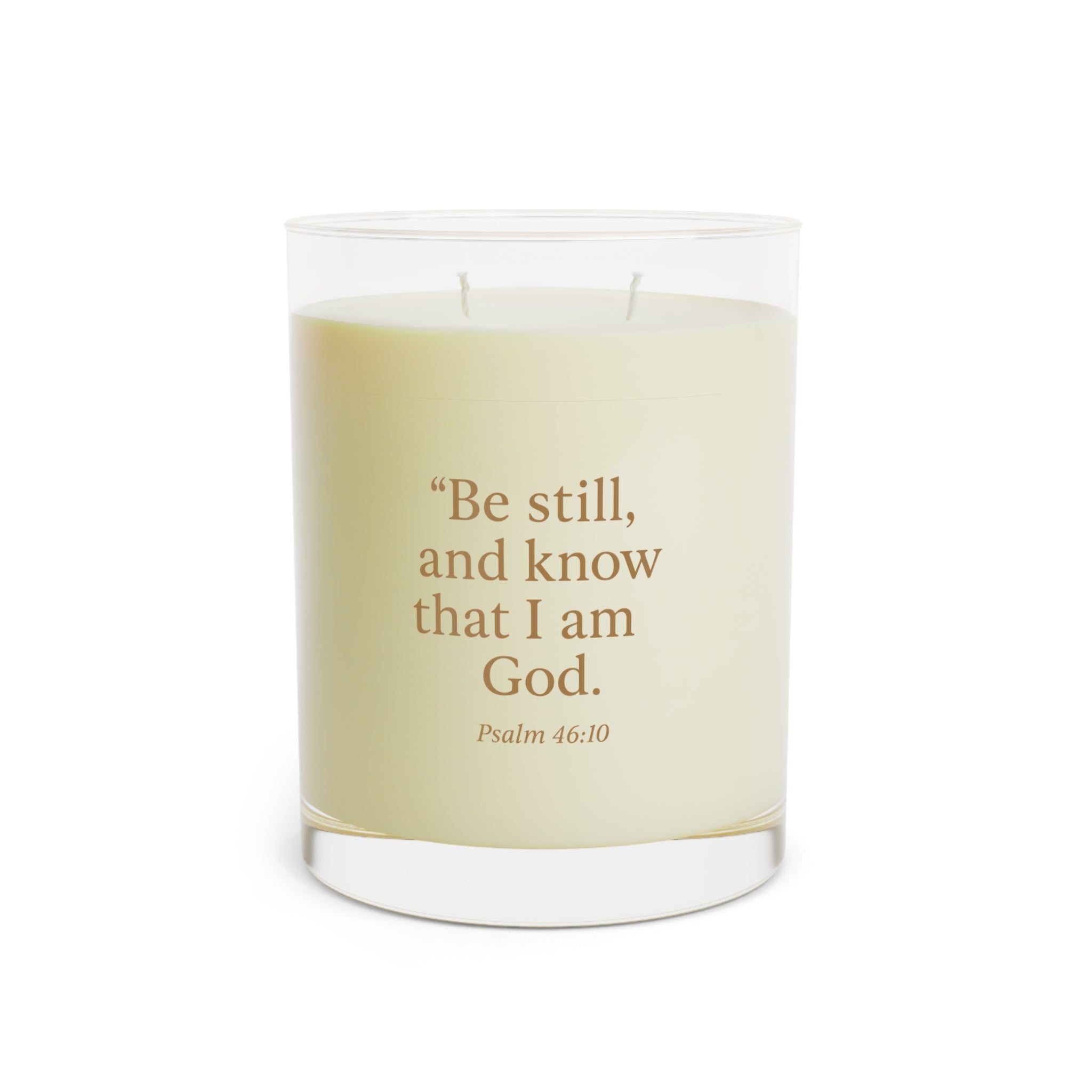 Inspirational Scripture Candle — “Be still, and know that I am God.” 11oz Glass