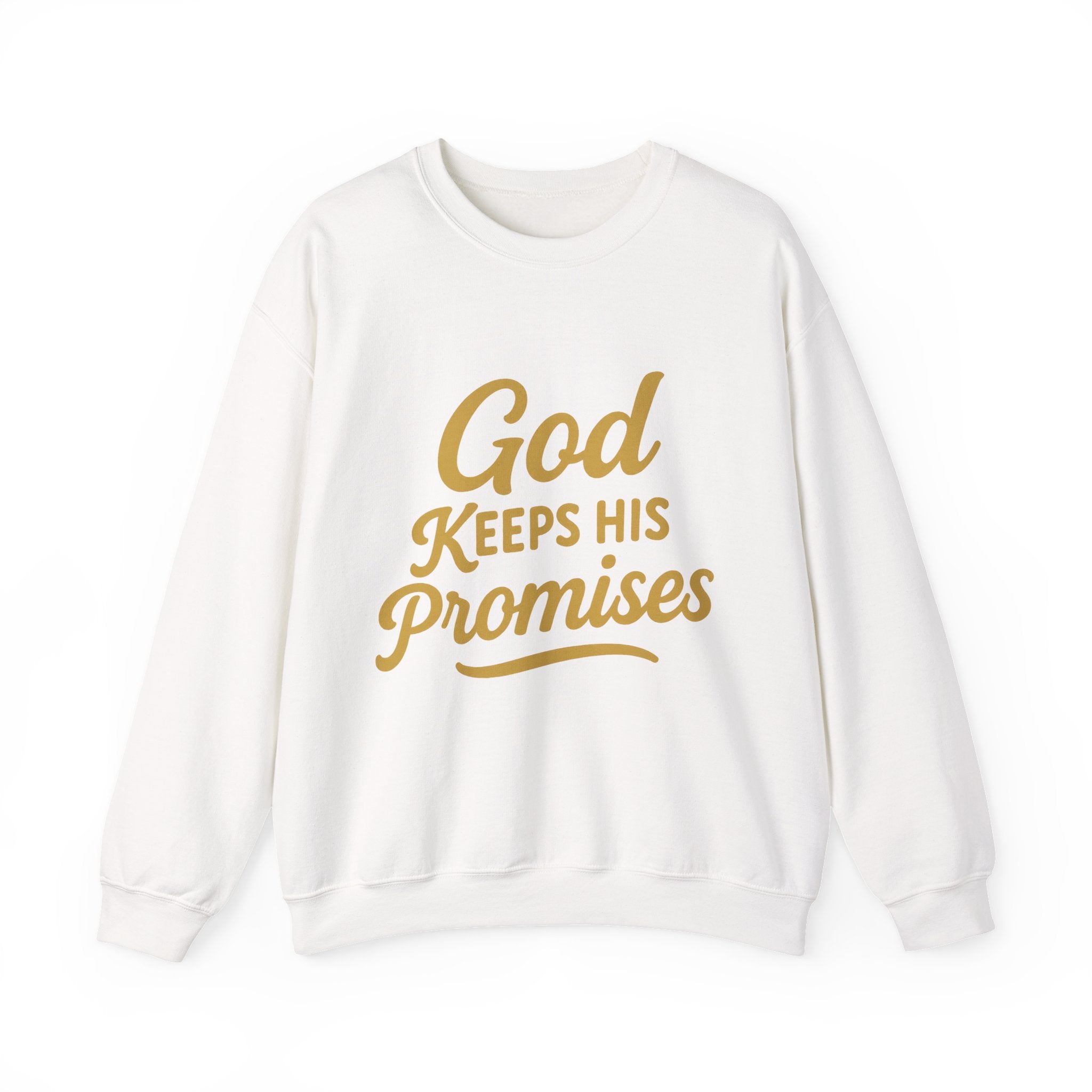 Christian Crewneck Sweatshirt — "God Keeps His Promises" Inspirational Pullover