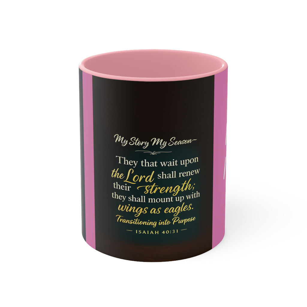 Inspirational Faith Accent Mug — “I Am Walking Boldly into the Calling”