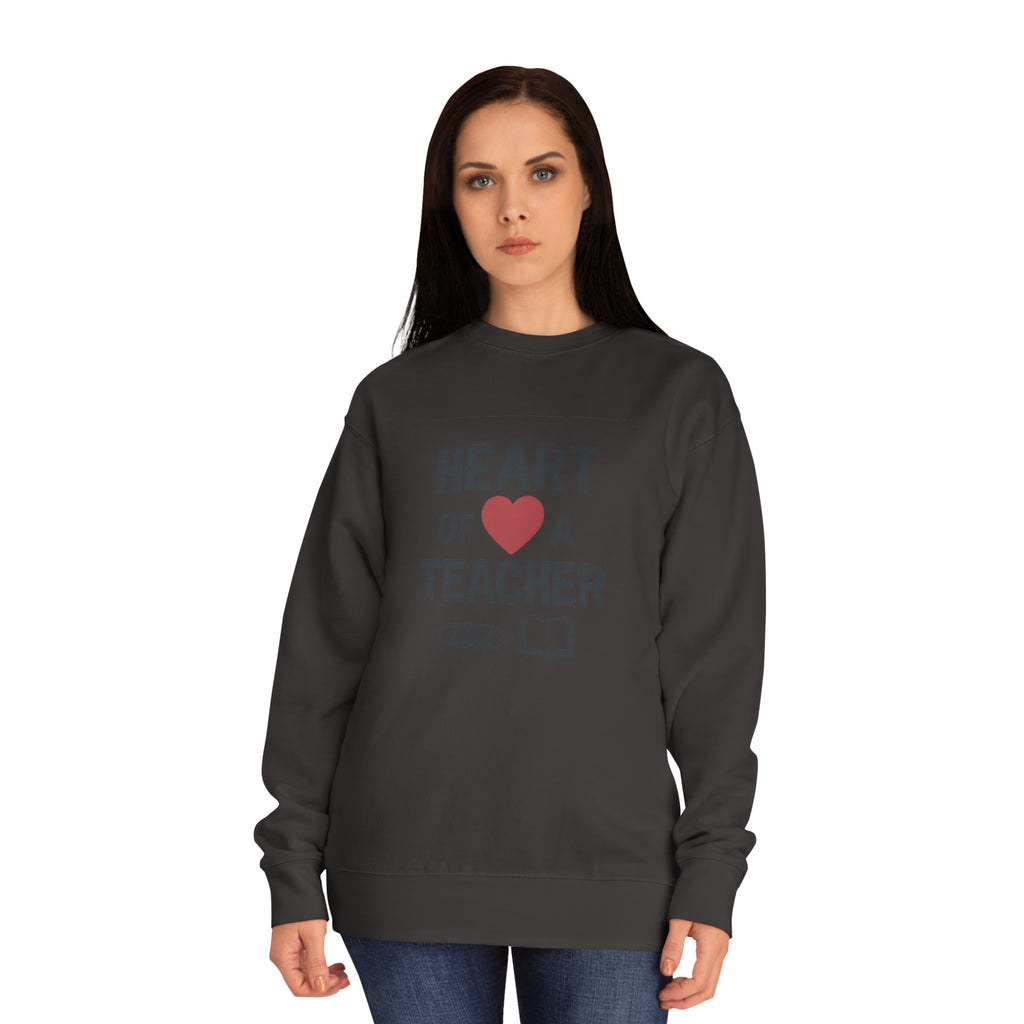 Heart of a Teacher – Inspirational Teacher Sweatshirt