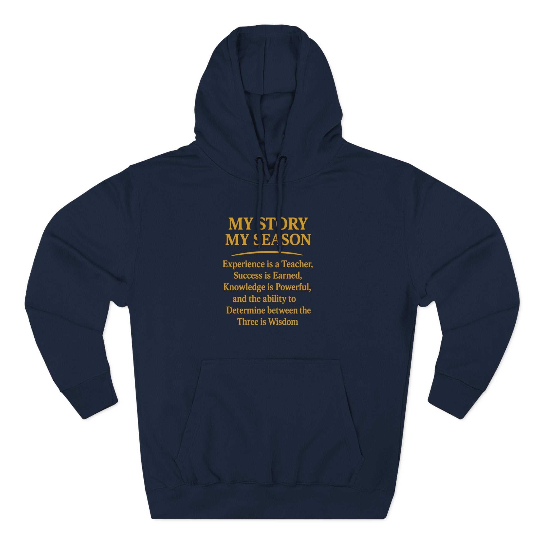 My Story My Season Fleece Hoodie - Inspirational Quote Pullover for Teachers & Creatives