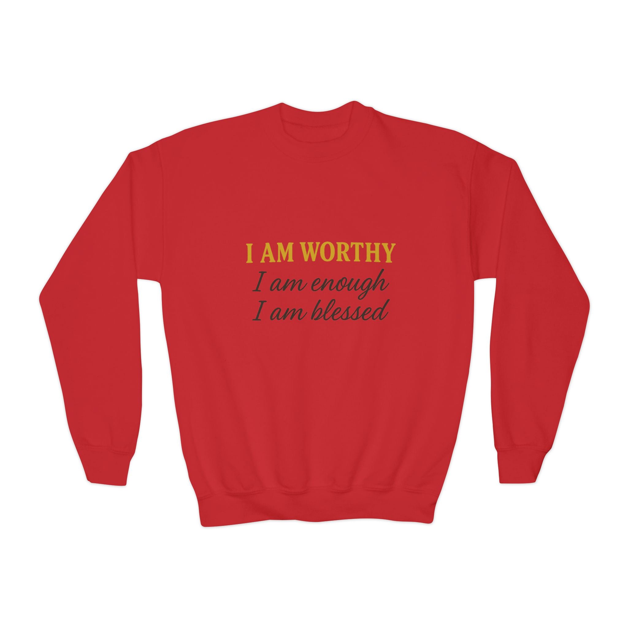 Youth Crewneck Sweatshirt - "I Am Worthy, I Am Enough, I Am Blessed" Inspirational Affirmation