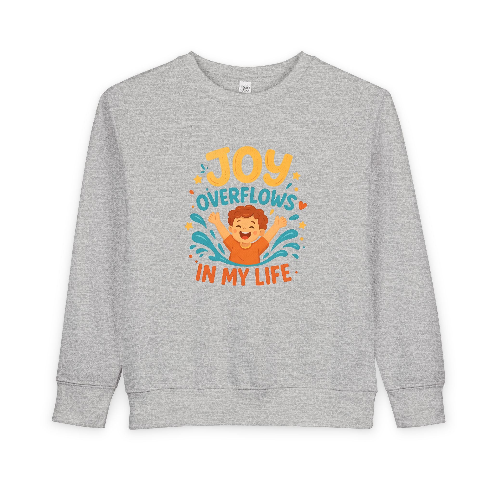Toddler Sweatshirt — "Joy Overflows in My Life" Cute Playful Kids Pullover