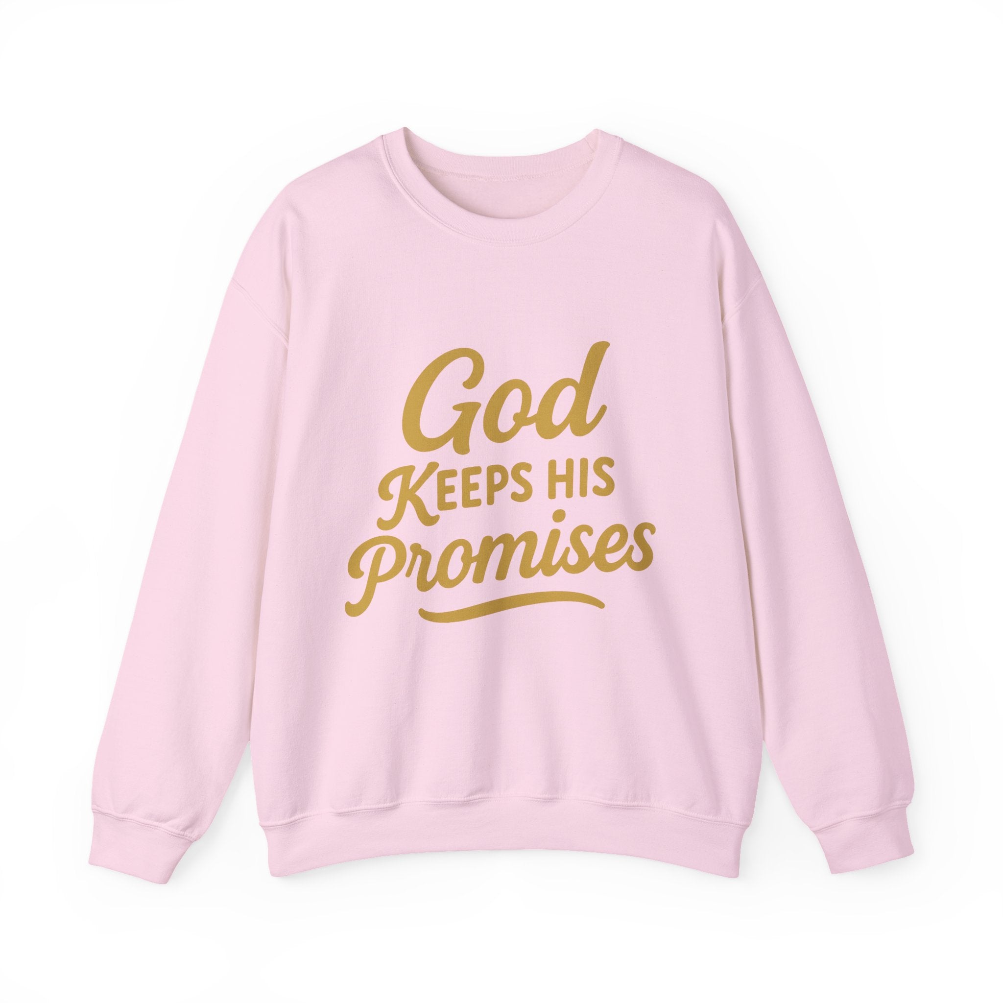 Christian Crewneck Sweatshirt — "God Keeps His Promises" Inspirational Pullover
