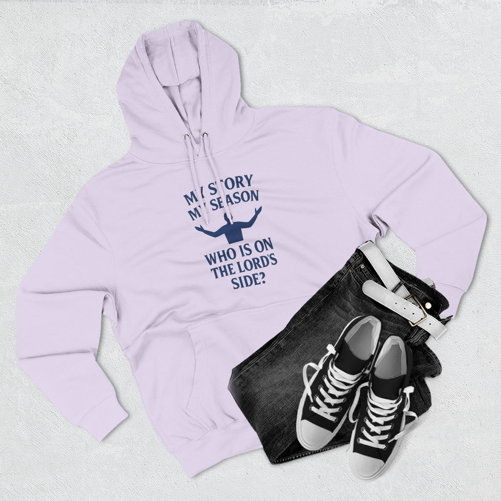 Christian Hoodie - "My Story, My Season" Inspirational Pullover