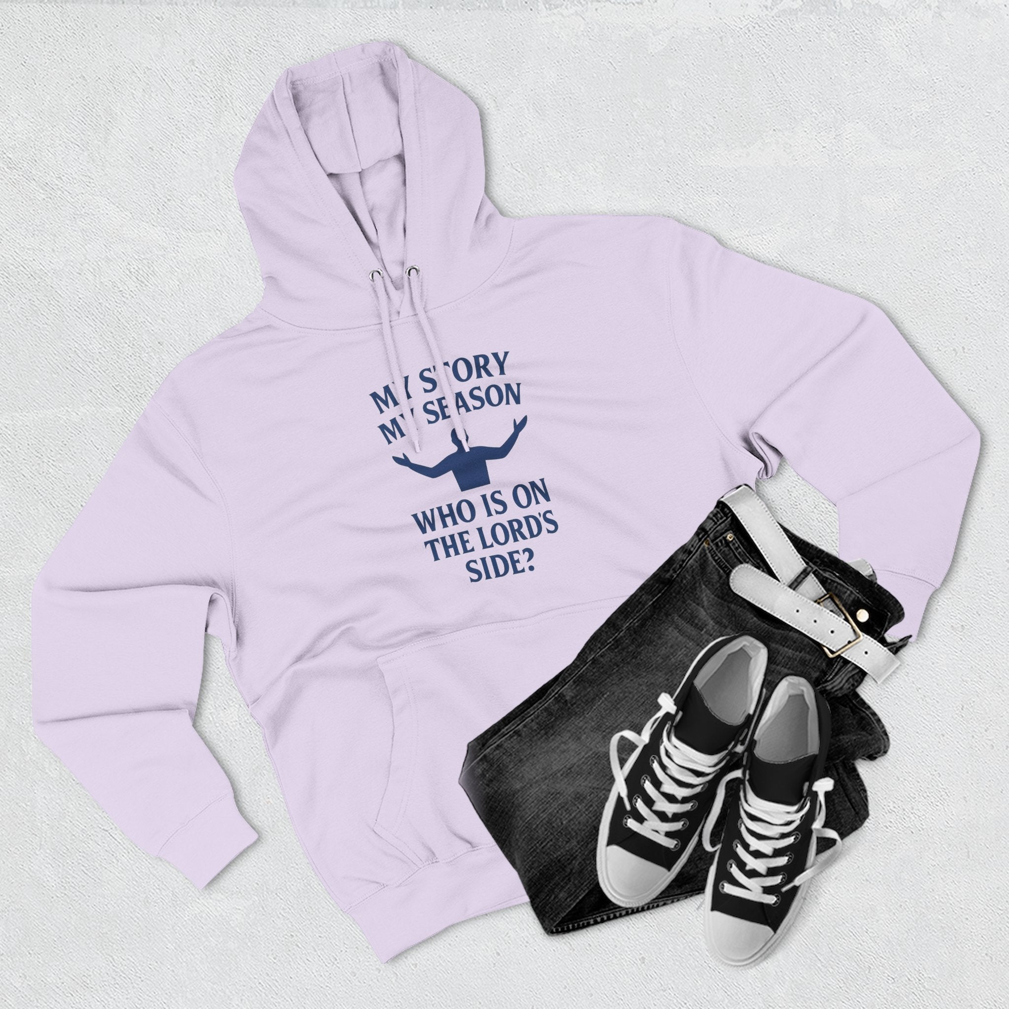 Christian Hoodie - "My Story, My Season" Inspirational Pullover