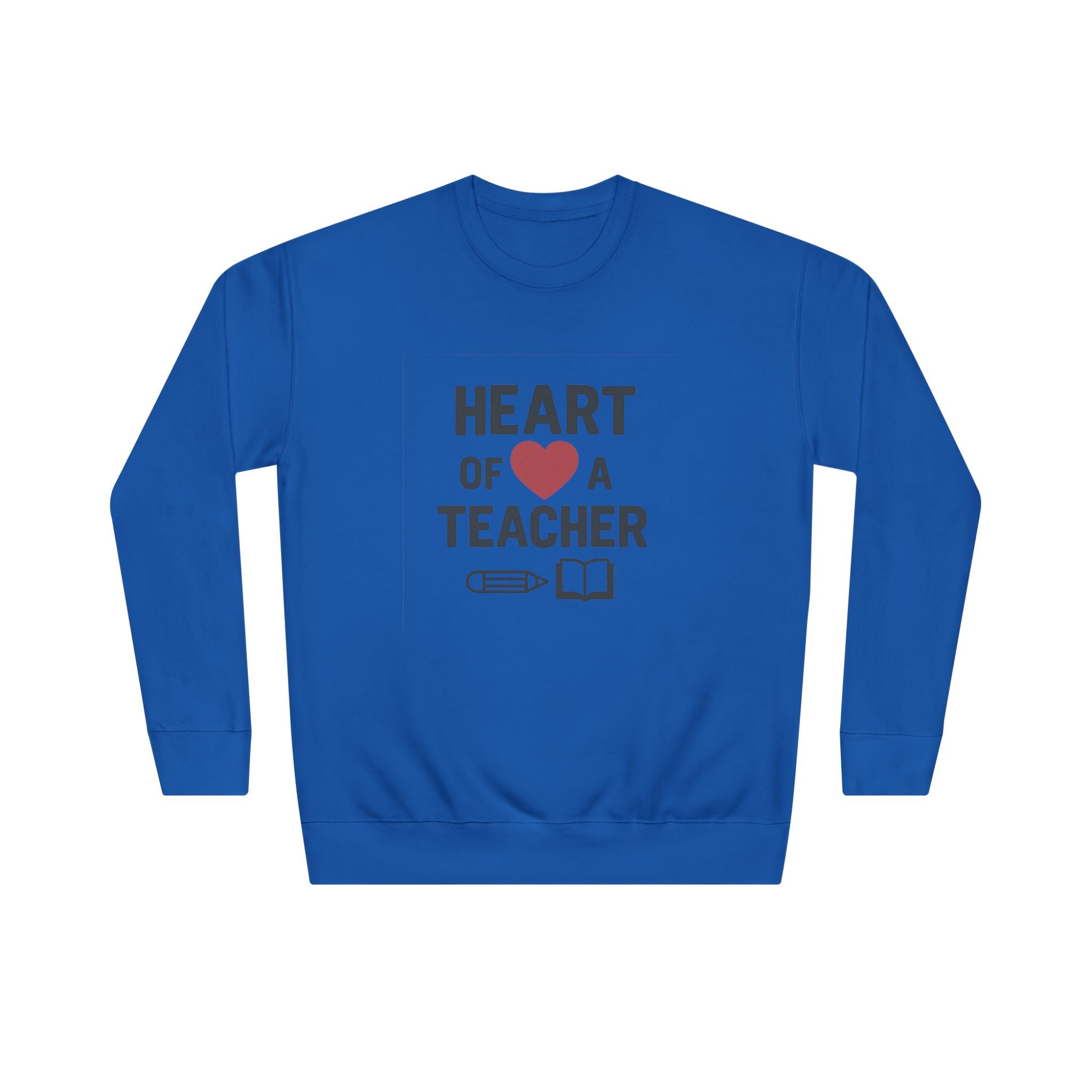 Heart of a Teacher – Inspirational Teacher Sweatshirt
