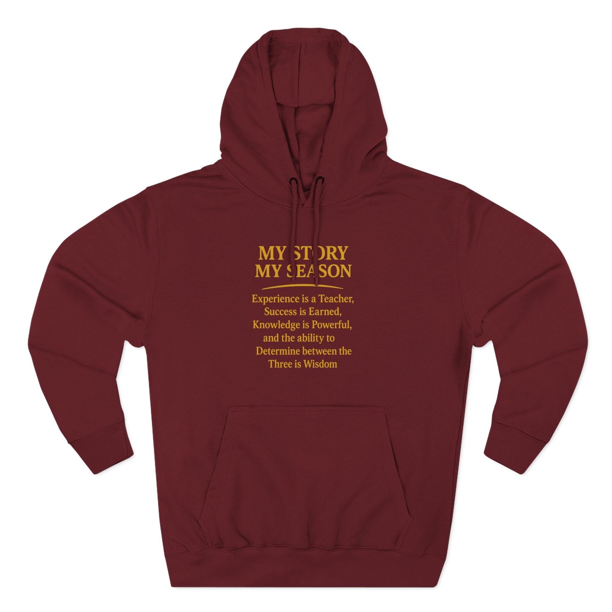 My Story My Season Fleece Hoodie - Inspirational Quote Pullover for Teachers & Creatives