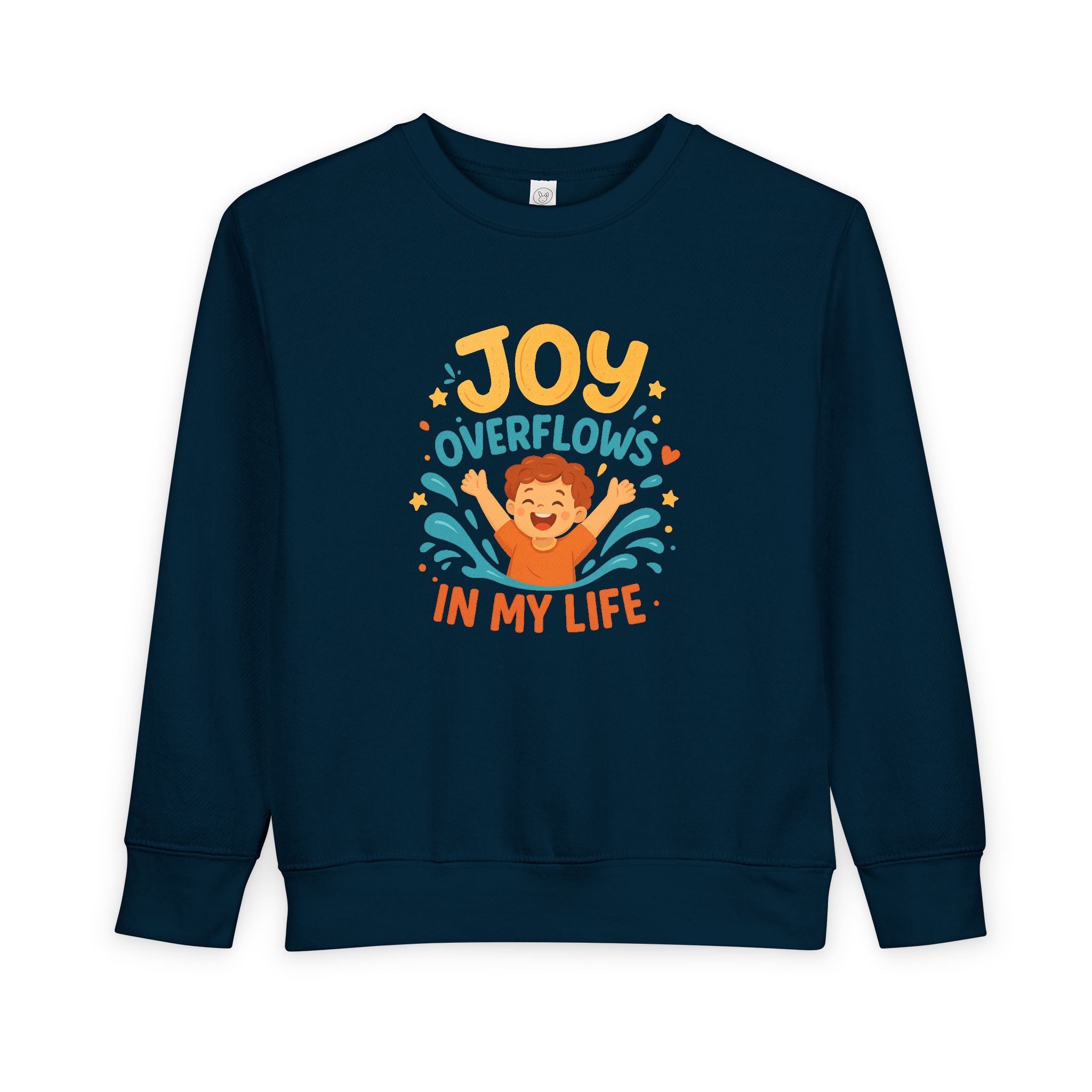 Toddler Sweatshirt — "Joy Overflows in My Life" Cute Playful Kids Pullover