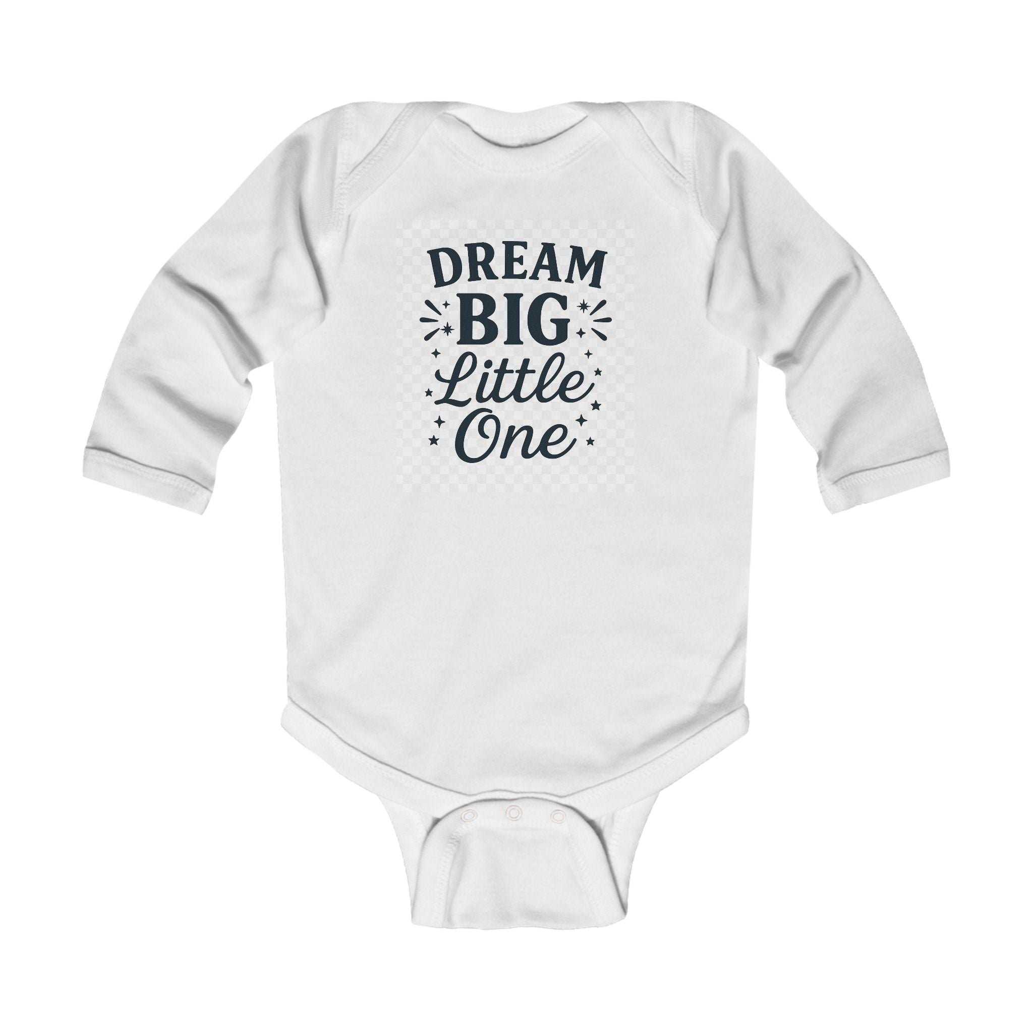 Infant Bodysuit — "Dream Big Little One" Long Sleeve Baby Onesie