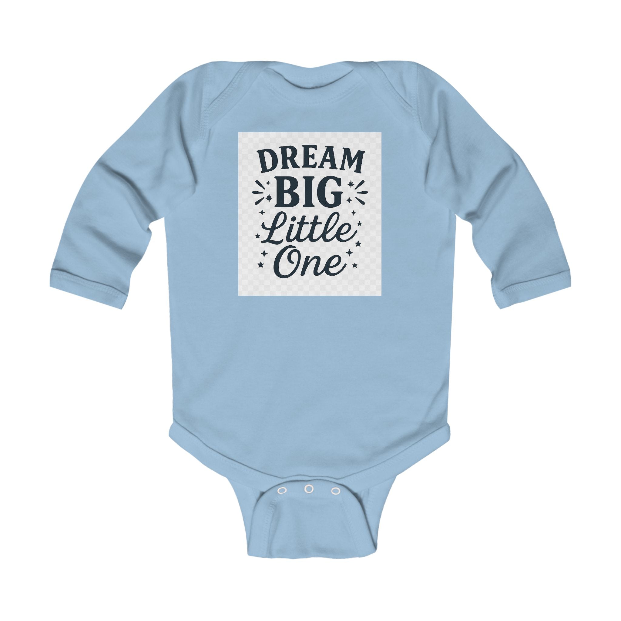 Infant Bodysuit — "Dream Big Little One" Long Sleeve Baby Onesie