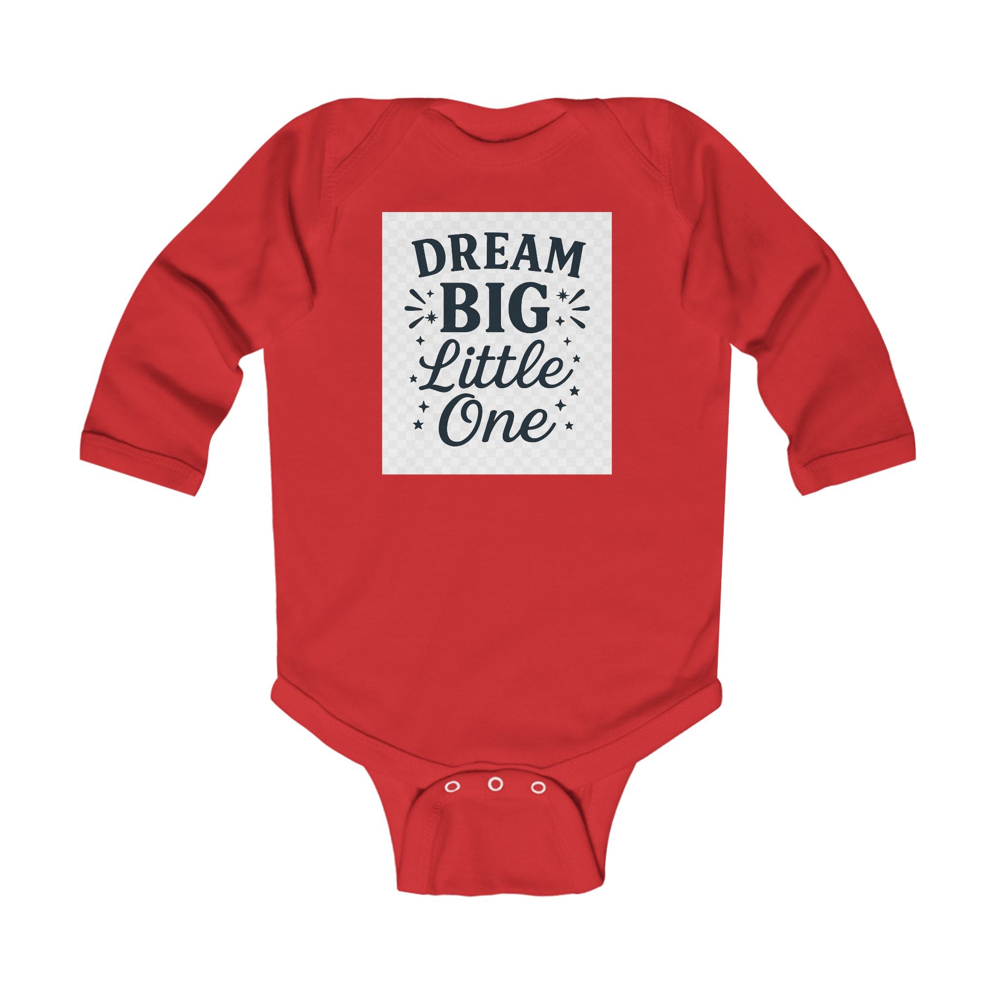 Infant Bodysuit — "Dream Big Little One" Long Sleeve Baby Onesie