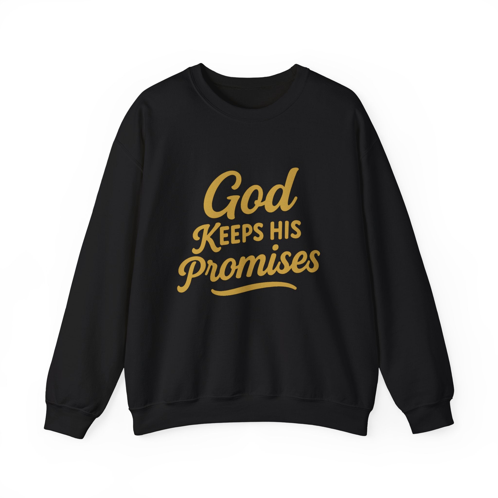 Religious Sweatshirt — "God Keeps His Promises" Crewneck Christian Pullover
