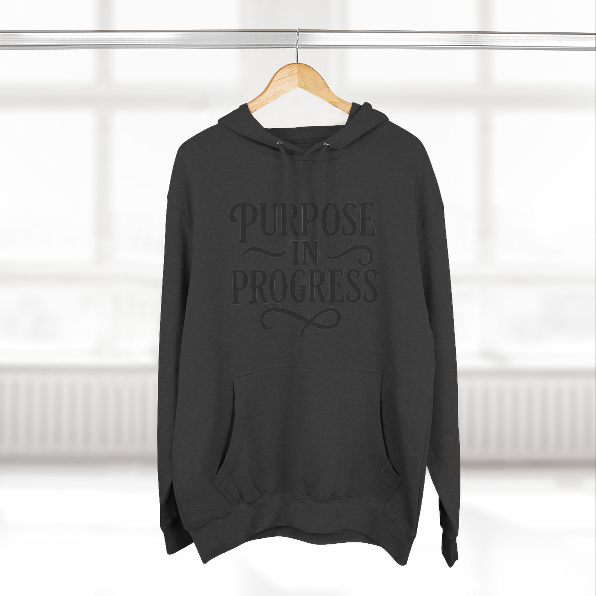 Purpose In Progress Hoodie — Inspirational Motivational Pullover