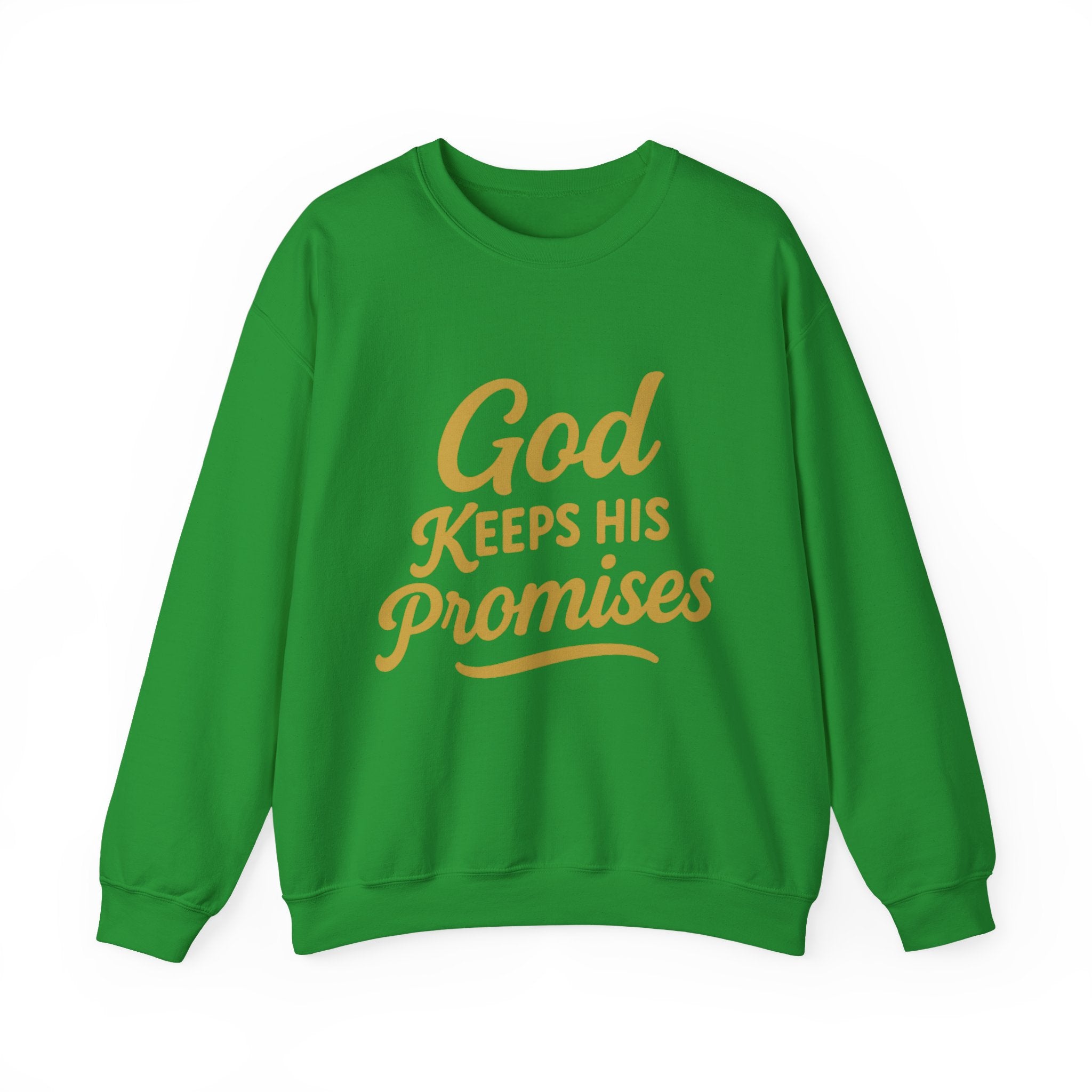 Christian Crewneck Sweatshirt — "God Keeps His Promises" Inspirational Pullover