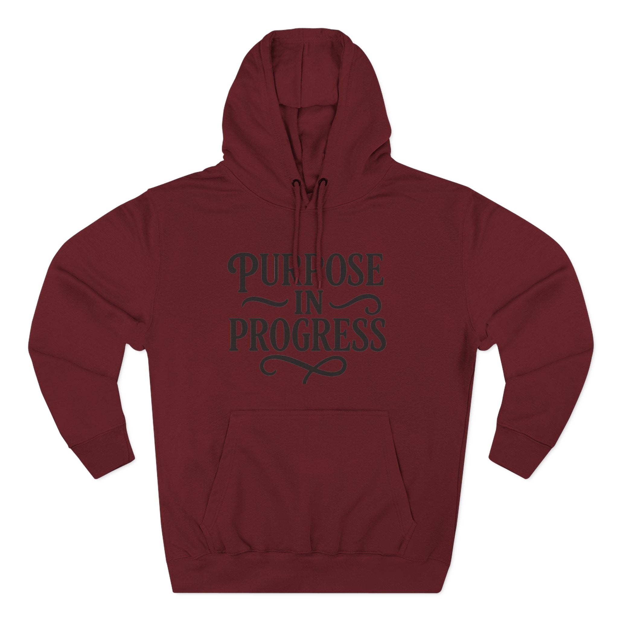 Purpose In Progress Hoodie — Inspirational Motivational Pullover