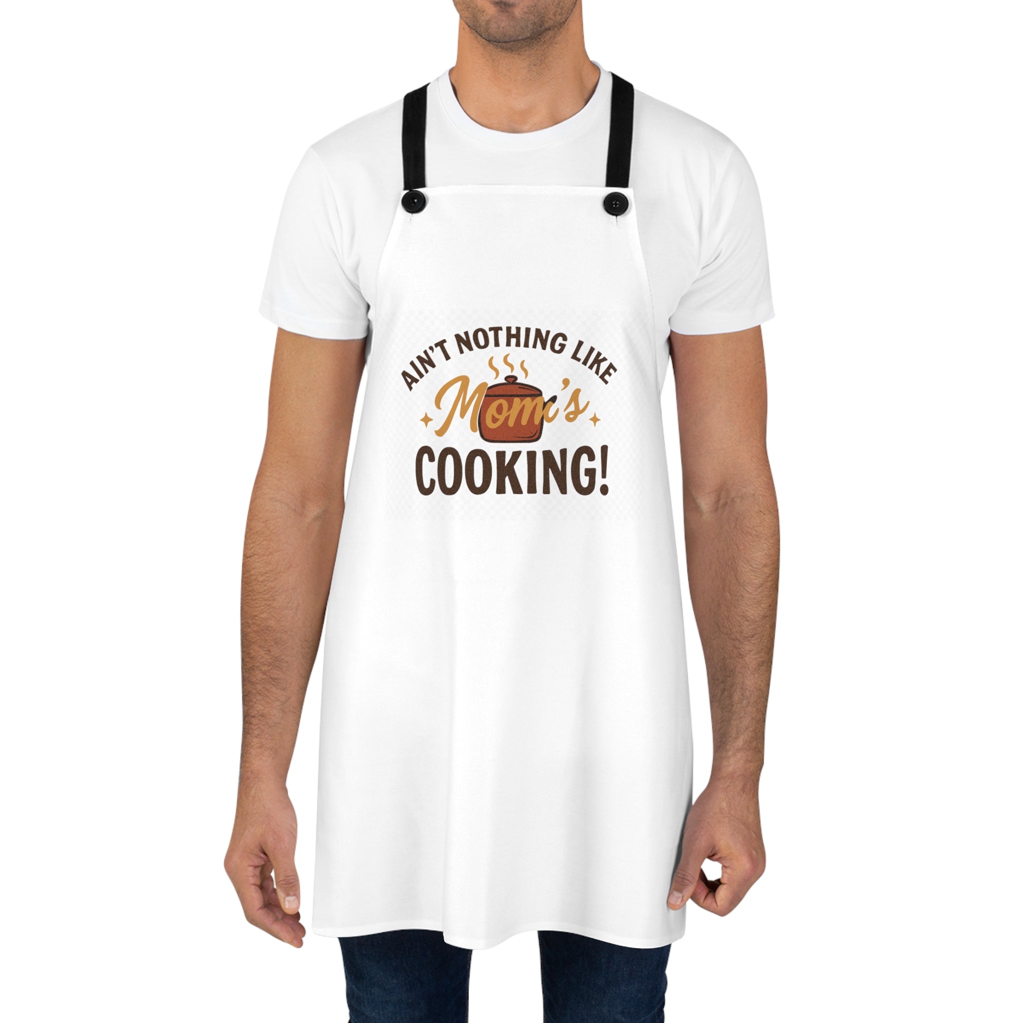 Mom's Cooking Apron — "Ain't Nothing Like Mom's Cooking!" Kitchen Apron, Mother's Day Gift