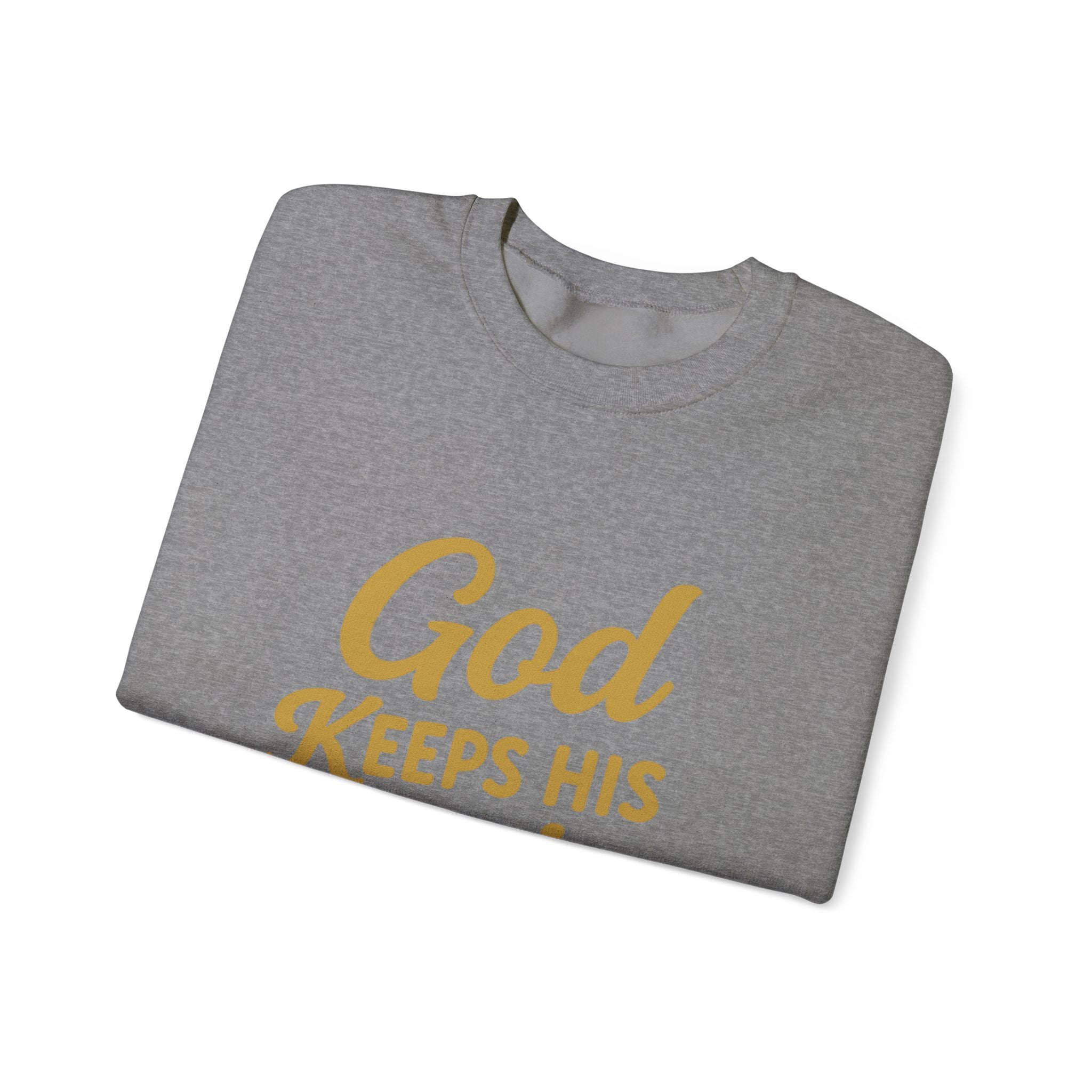 Christian Crewneck Sweatshirt — "God Keeps His Promises" Inspirational Pullover