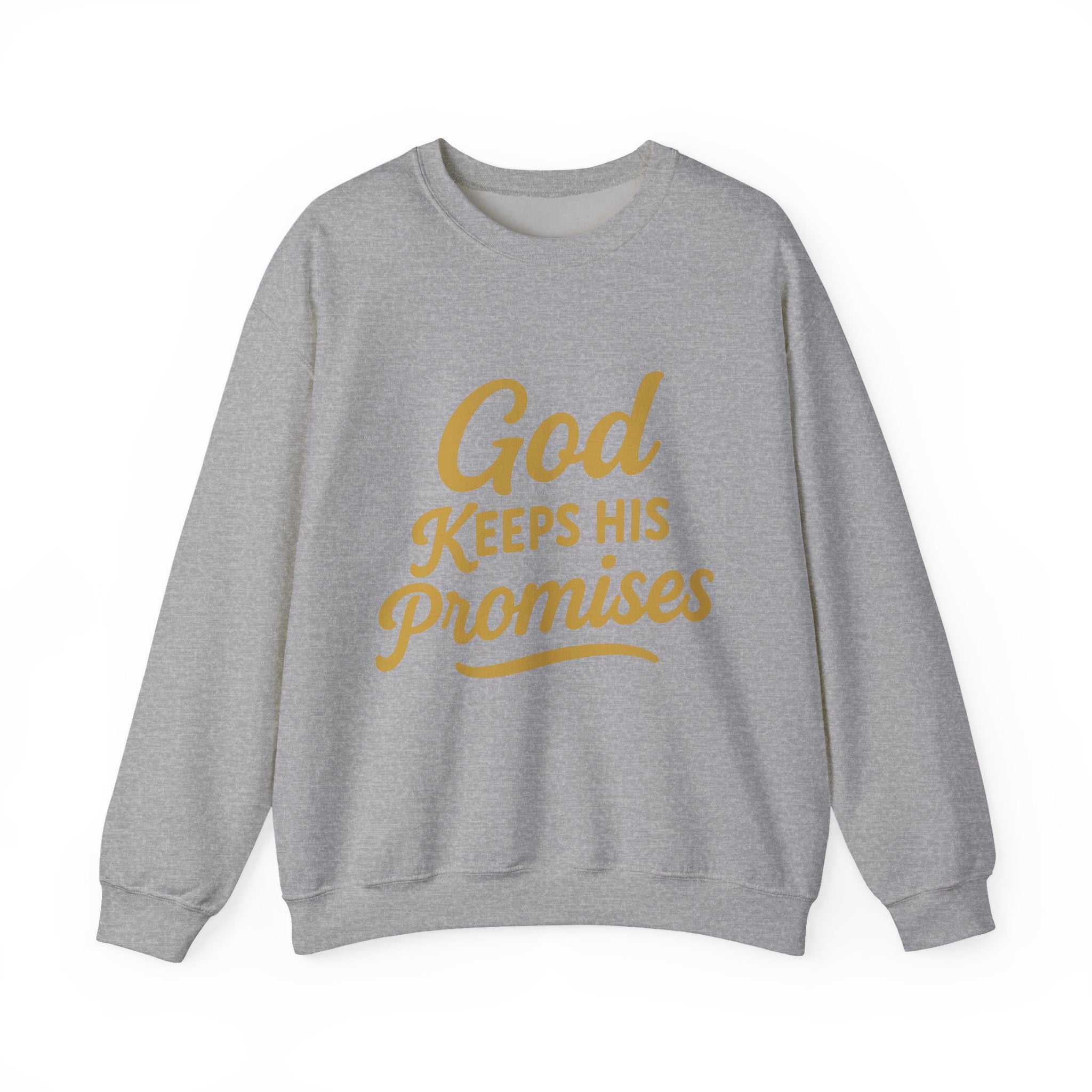 Christian Crewneck Sweatshirt — "God Keeps His Promises" Inspirational Pullover