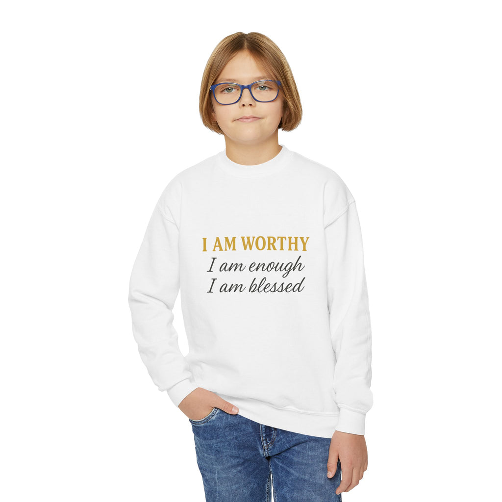 Youth Crewneck Sweatshirt - "I Am Worthy, I Am Enough, I Am Blessed" Inspirational Affirmation