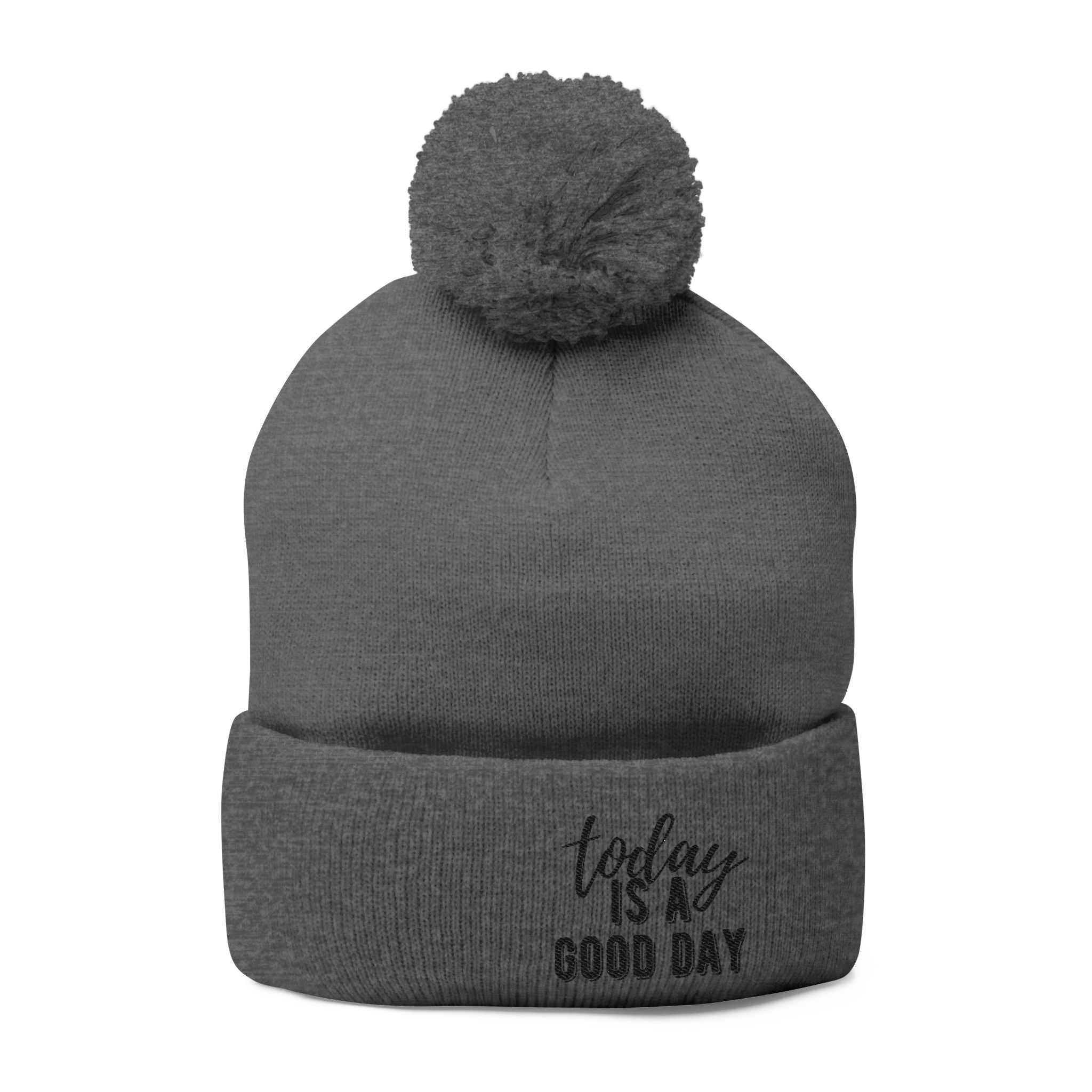 Embroidered Pom-Pom Knit Cap – “Today Is A Good Day” Cozy Winter Beanie