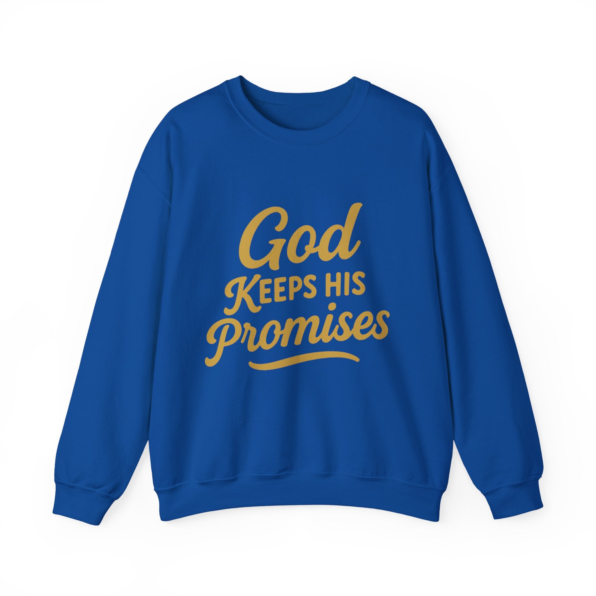Christian Crewneck Sweatshirt — "God Keeps His Promises" Inspirational Pullover