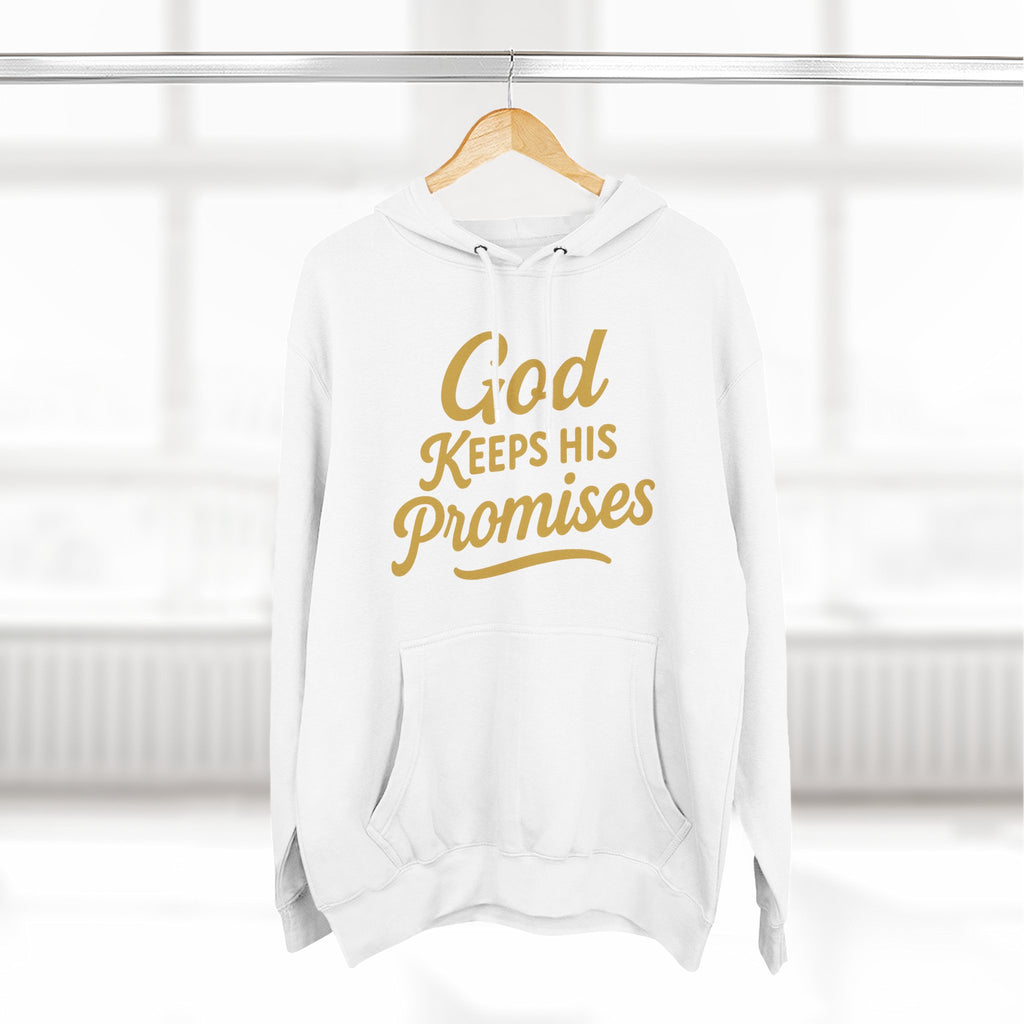 Hoodie — "God Keeps His Promises" Inspirational Christian Pullover