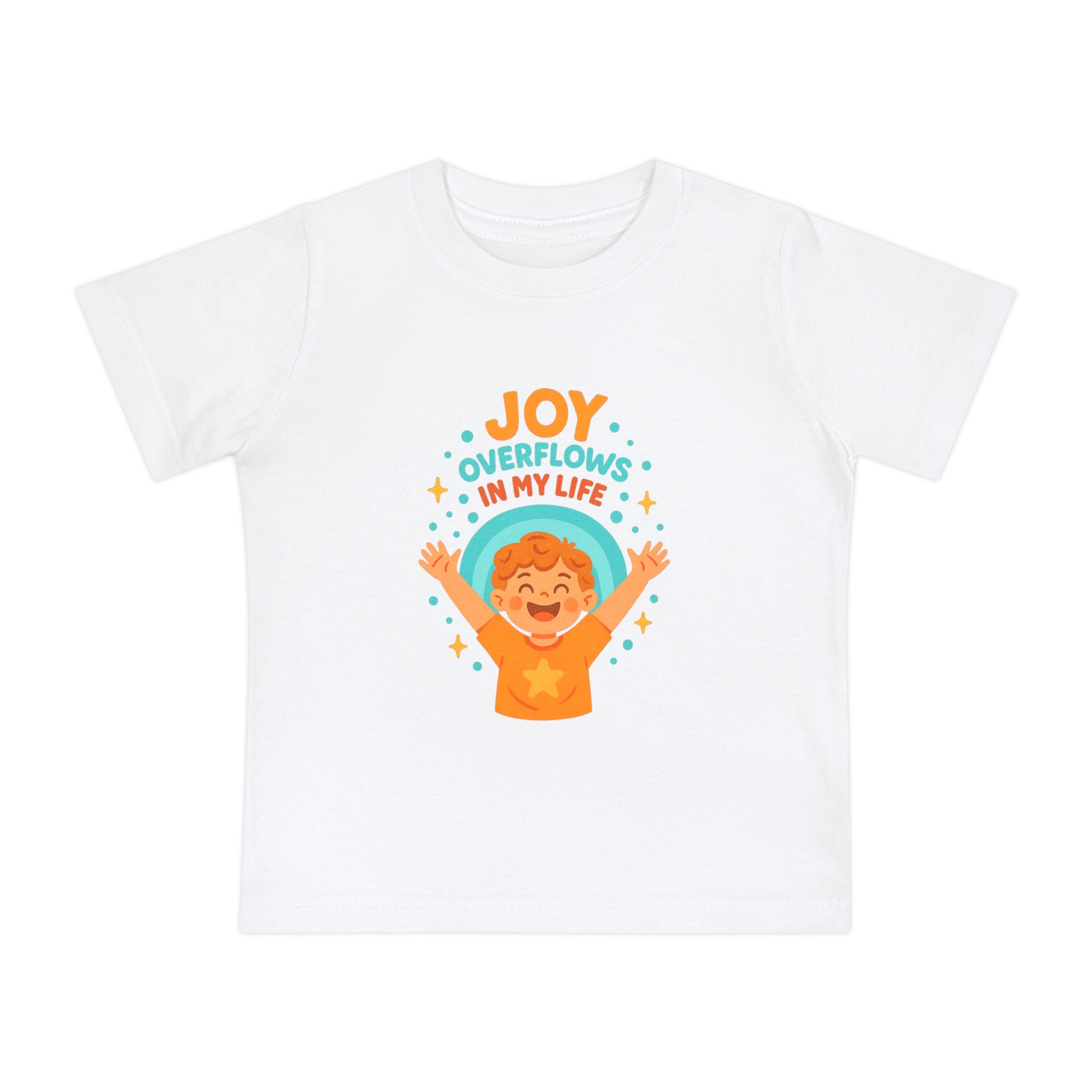 Baby T-Shirt — "Joy Overflows in My Life" Cute Cheerful Infant Tee