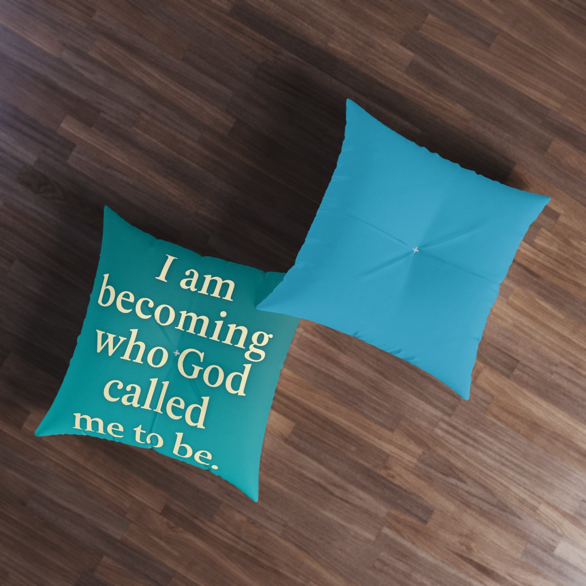 Inspirational Christian Floor Pillow — "I am becoming who God called me to be"