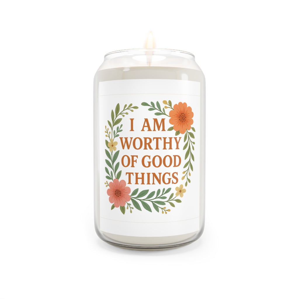 Scented Candle — "I Am Worthy of Good Things" Soy Candle, 13.75oz