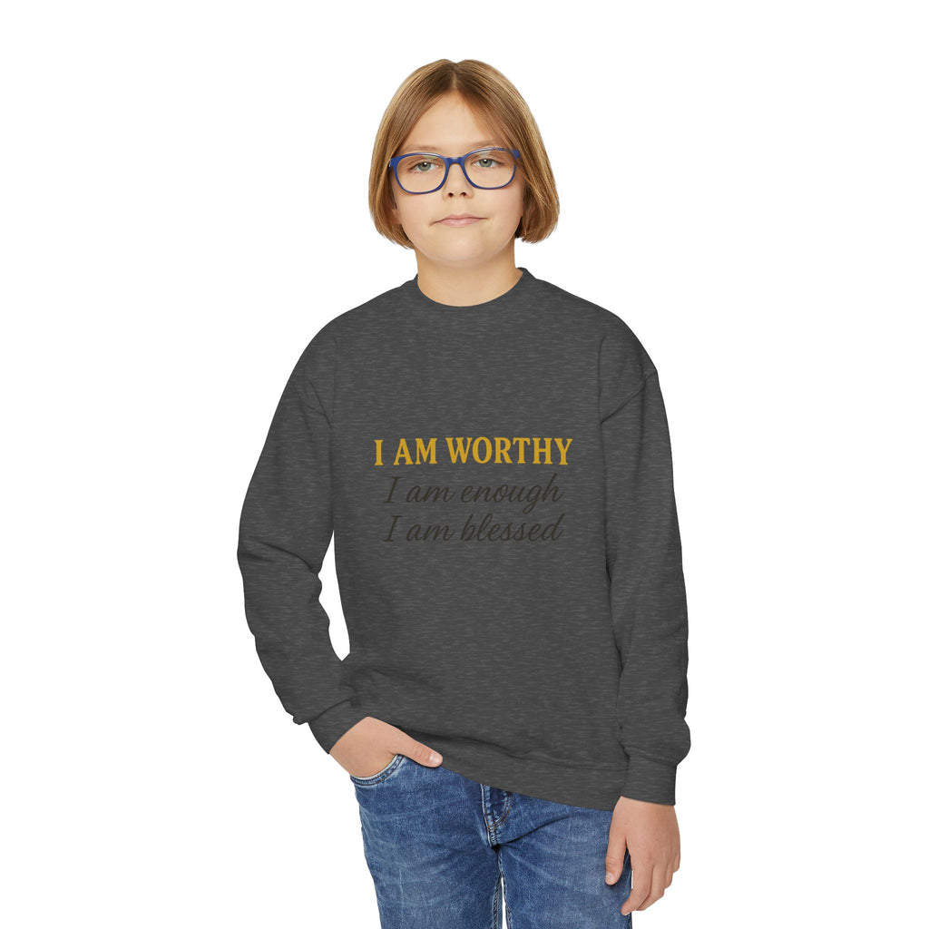 Youth Crewneck Sweatshirt - "I Am Worthy, I Am Enough, I Am Blessed" Inspirational Affirmation