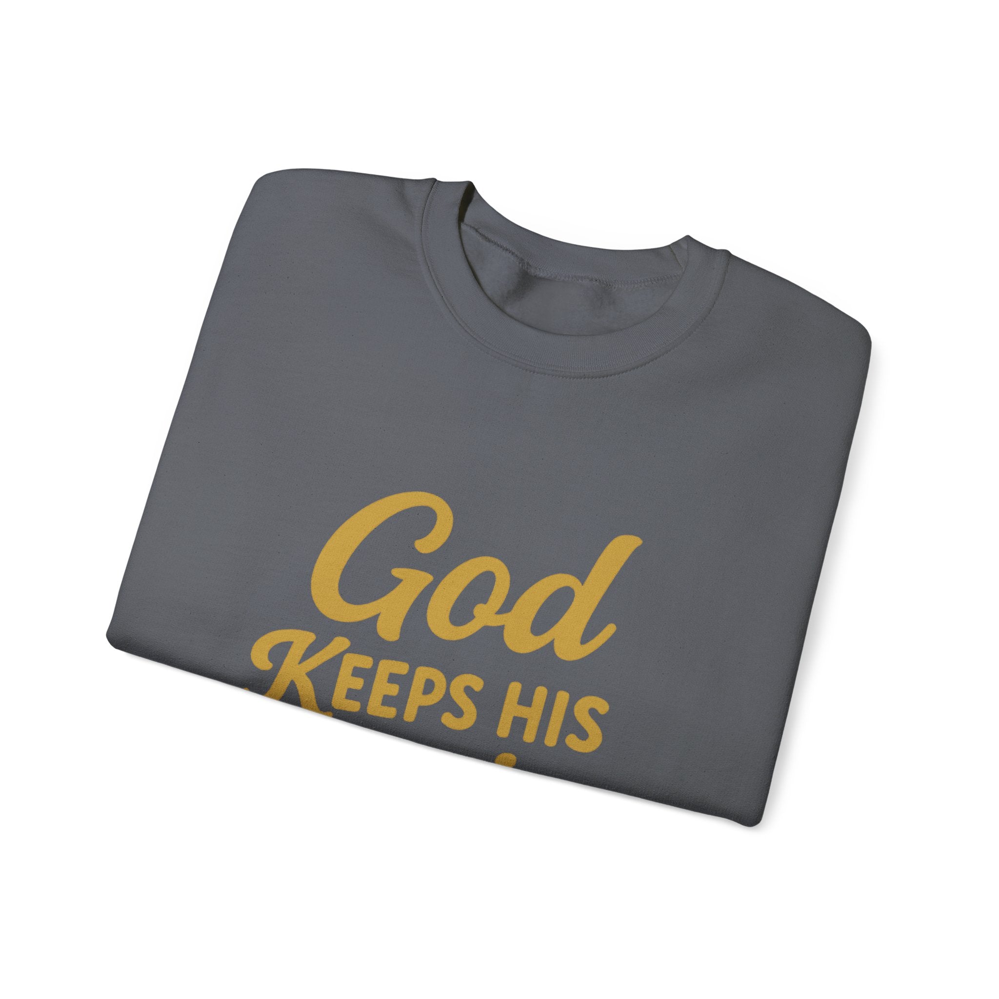 Christian Crewneck Sweatshirt — "God Keeps His Promises" Inspirational Pullover