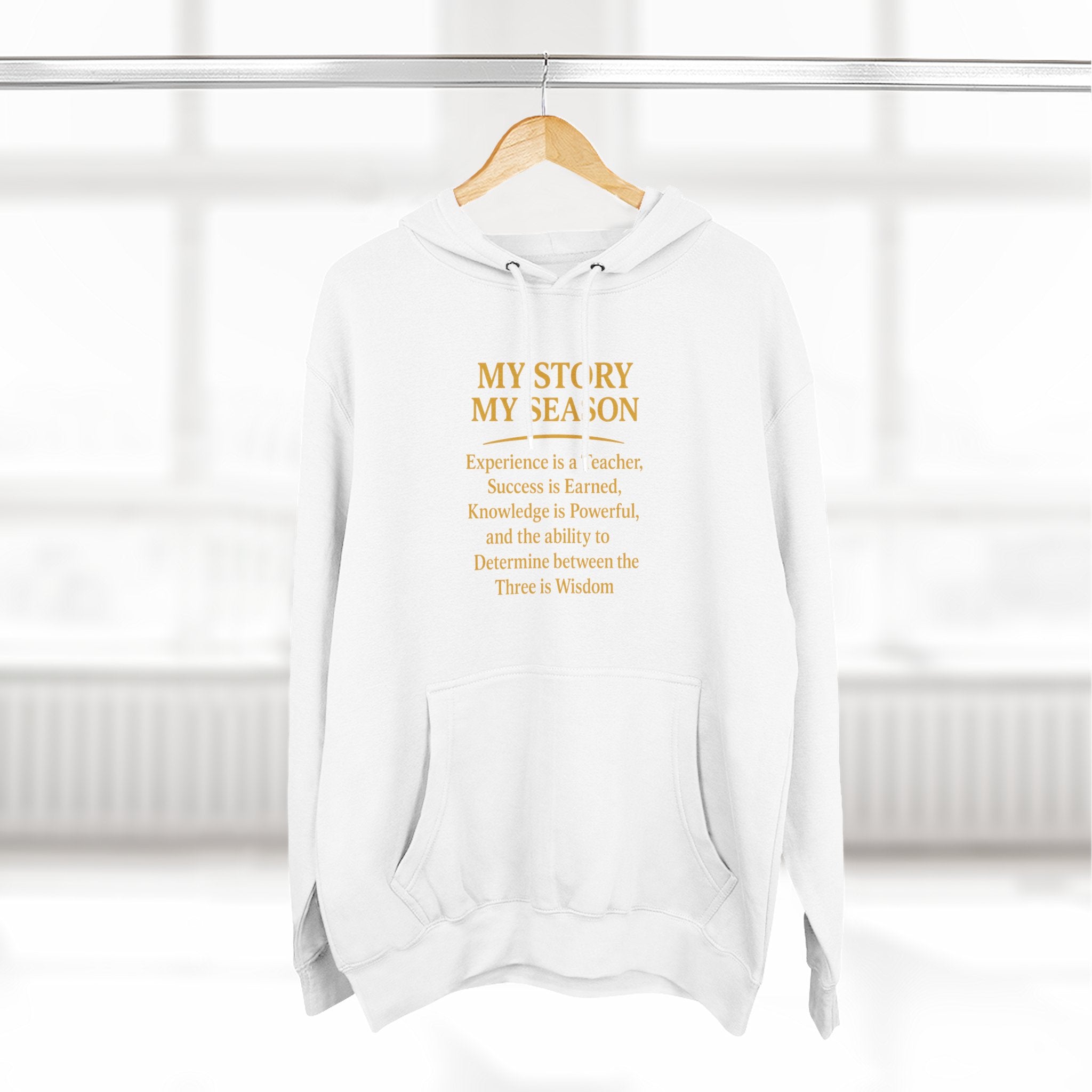 My Story My Season Fleece Hoodie - Inspirational Quote Pullover for Teachers & Creatives