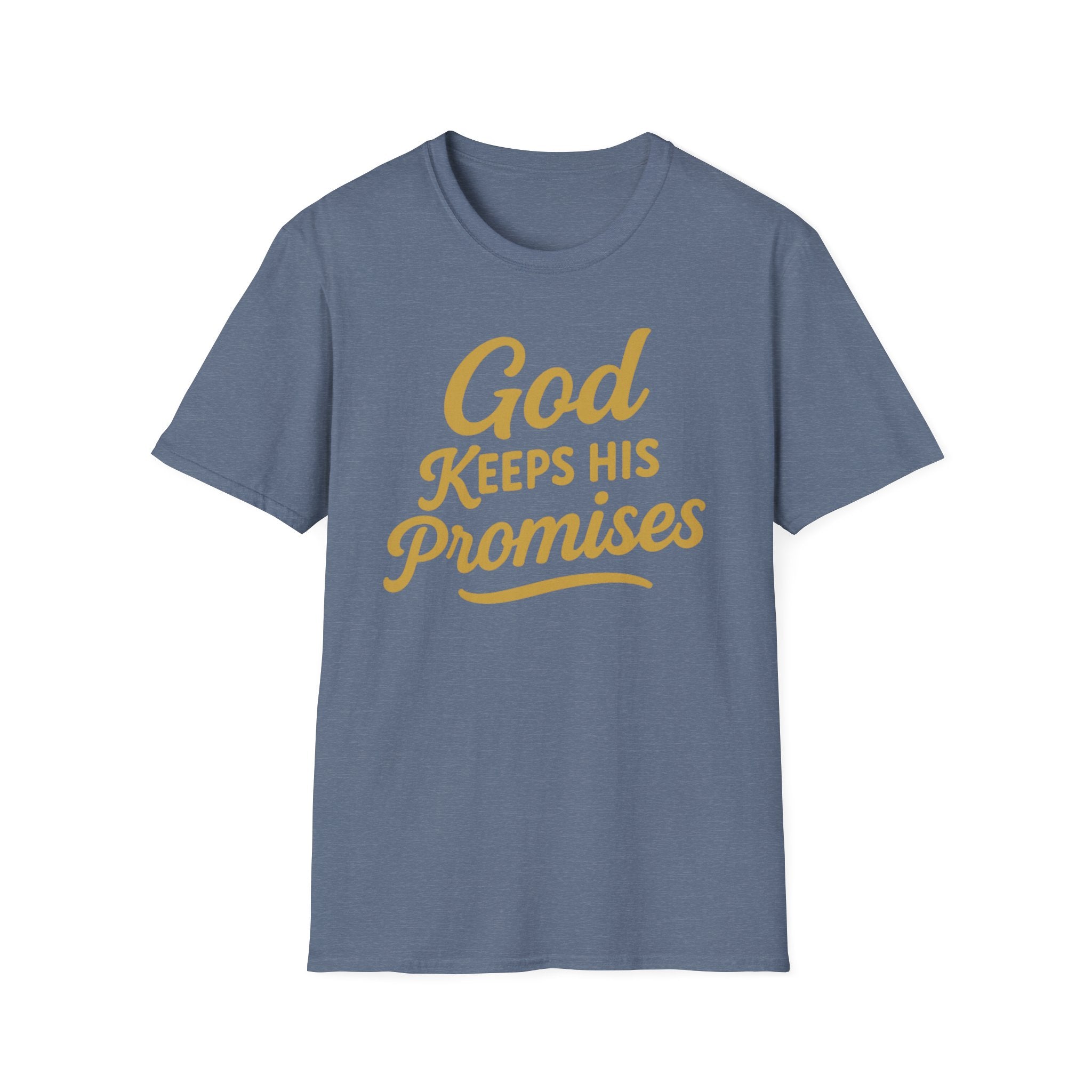 God Keeps His Promises T-Shirt — Faith-Based Inspirational Christian Tee