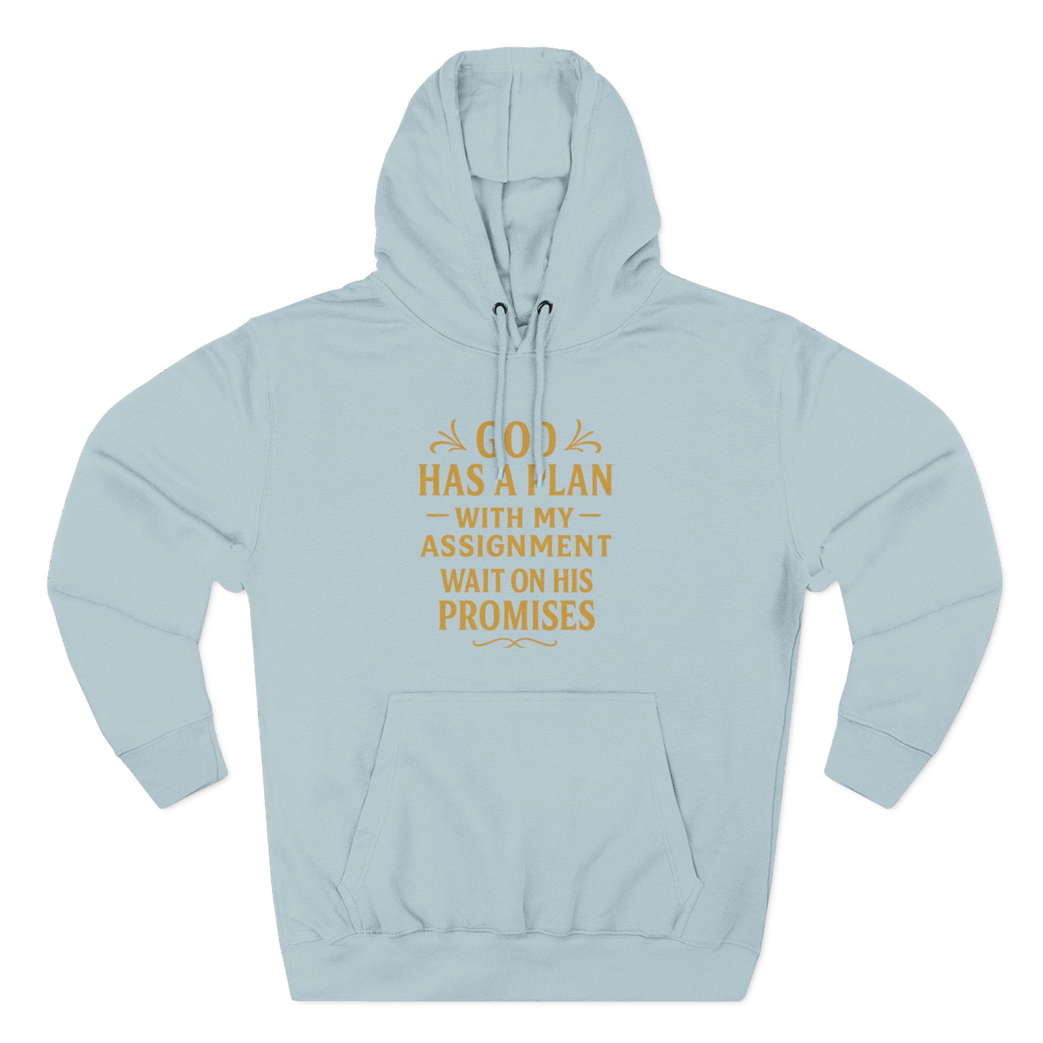 God Has A Plan Hoodie - Christian Inspirational Faith Motivational Pullover