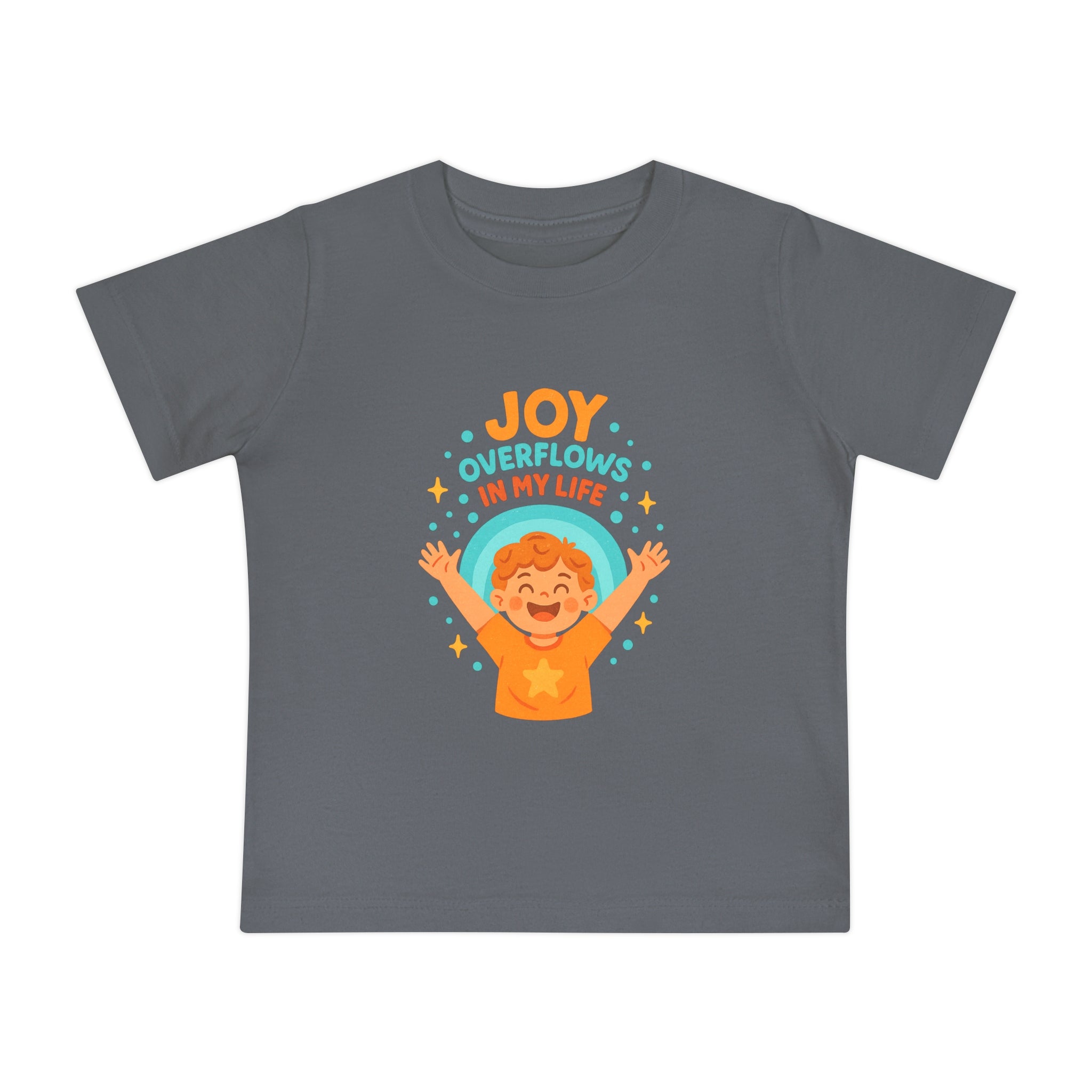Baby T-Shirt — "Joy Overflows in My Life" Cute Cheerful Infant Tee
