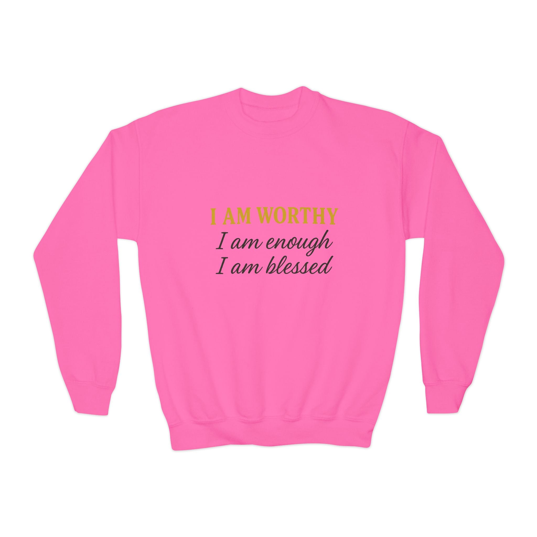 Youth Crewneck Sweatshirt - "I Am Worthy, I Am Enough, I Am Blessed" Inspirational Affirmation