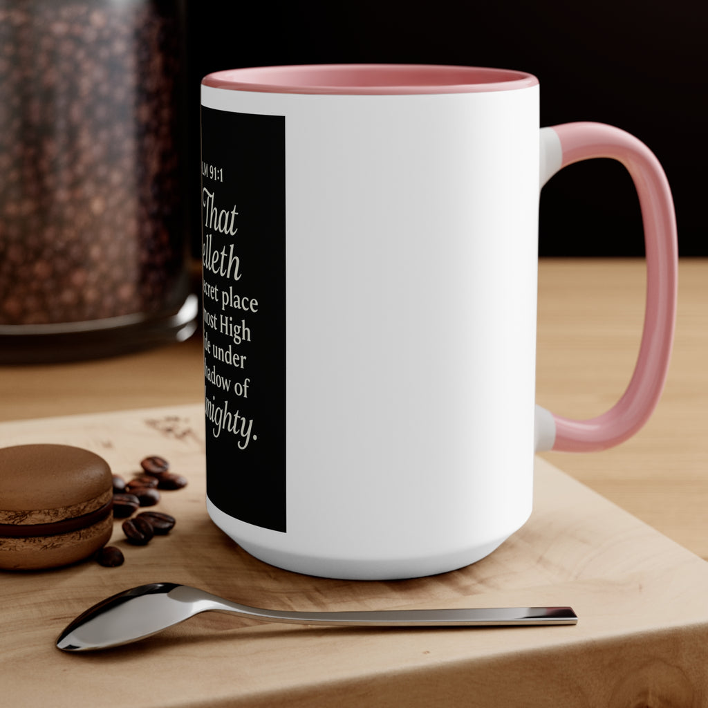 Psalm 91:1 Accent Mug — He That Dwelleth Inspirational Pink-Trim Coffee Cup