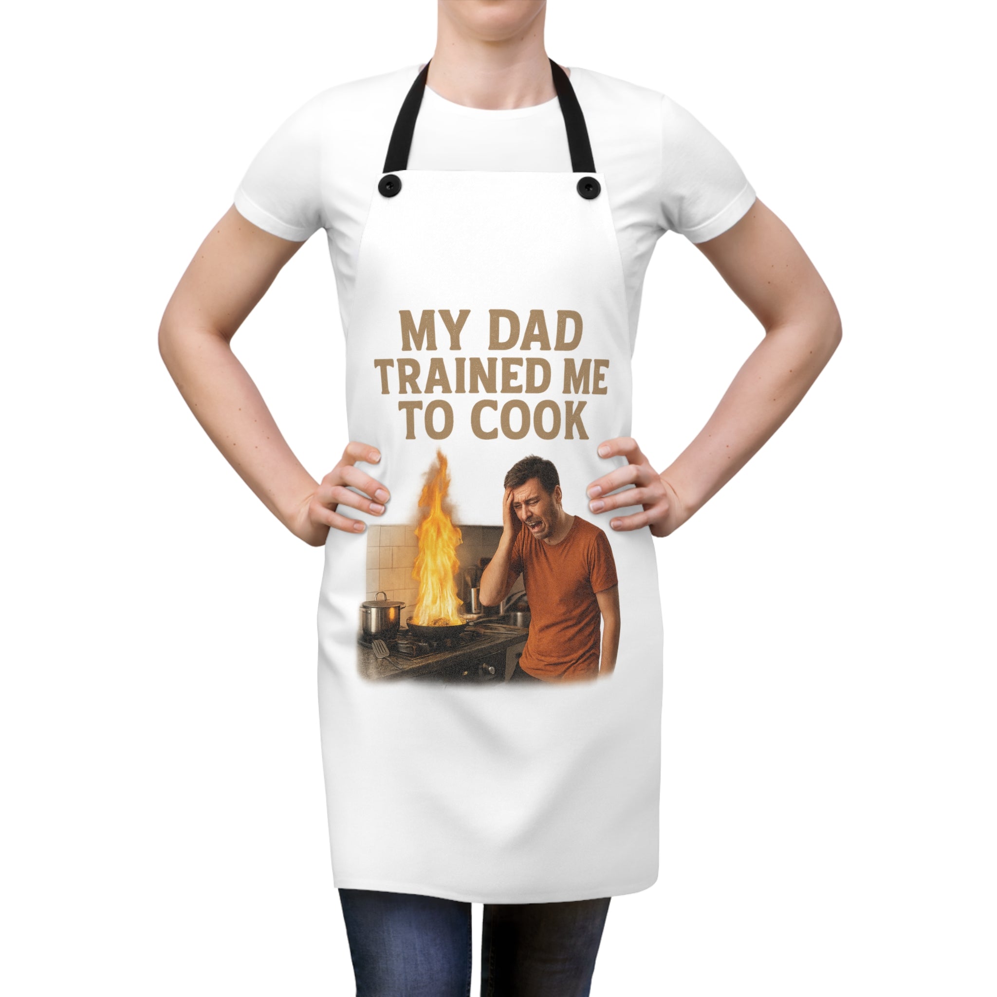 Cooking Apron — "My Dad Trained Me to Cook" Funny Father's Day Grill Apron
