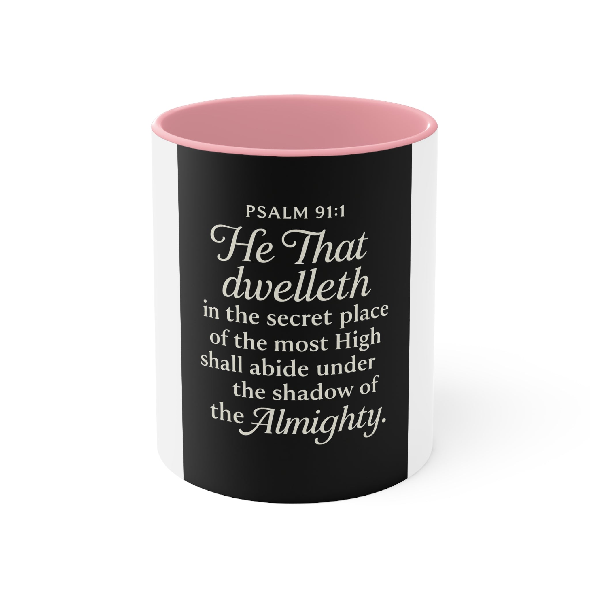 Psalm 91:1 Accent Mug — He That Dwelleth Inspirational Pink-Trim Coffee Cup