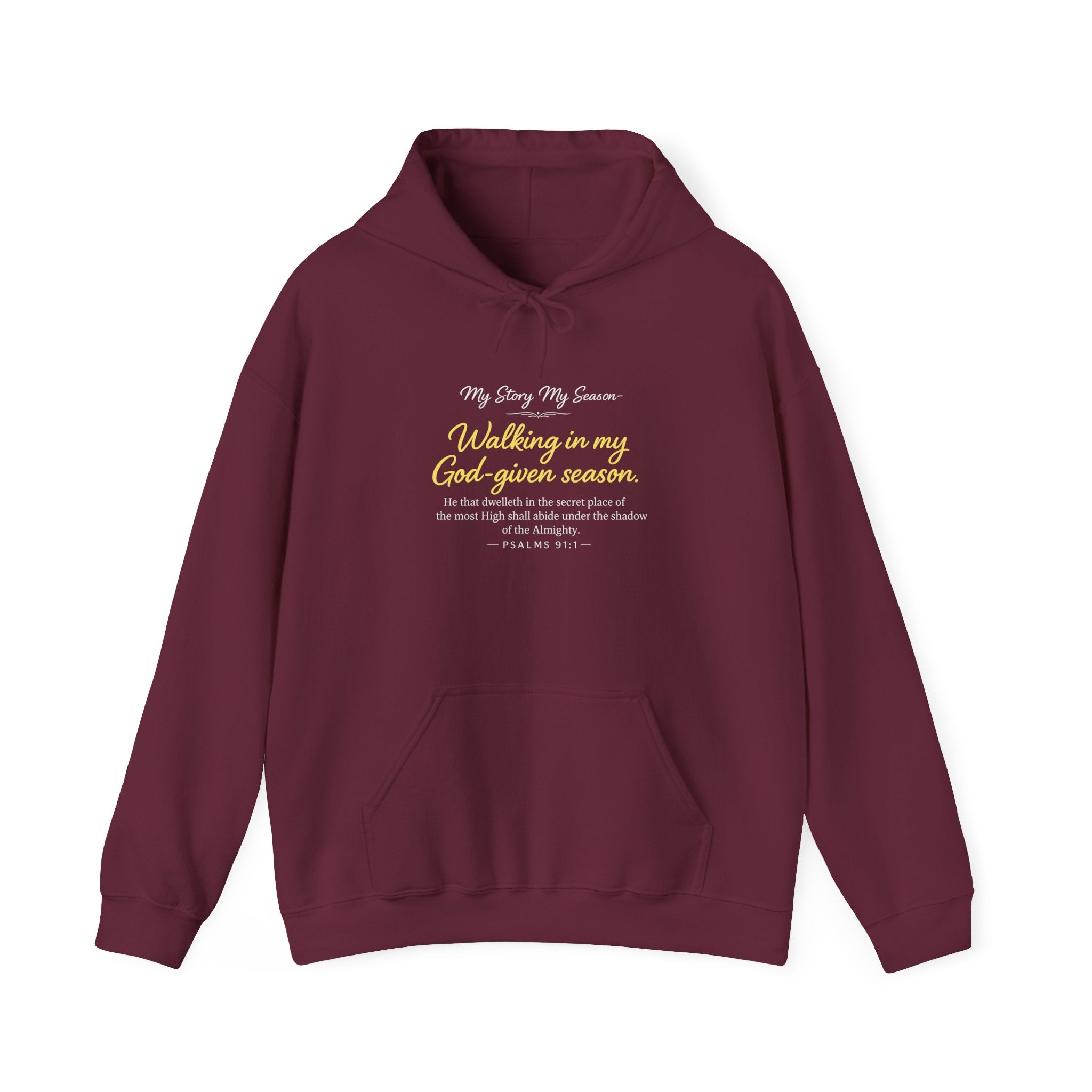 Walking in My God-Given Season Hoodie — Inspirational Christian Faith Sweatshirt (Psalm 23:4)
