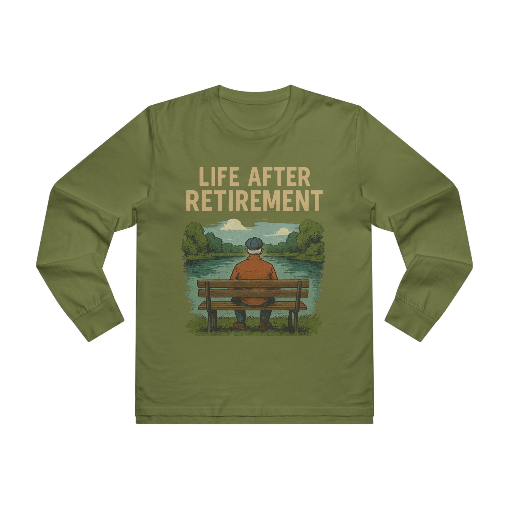 Life After Retirement Longsleeve Tee — Relaxed Retirement Graphic Shirt